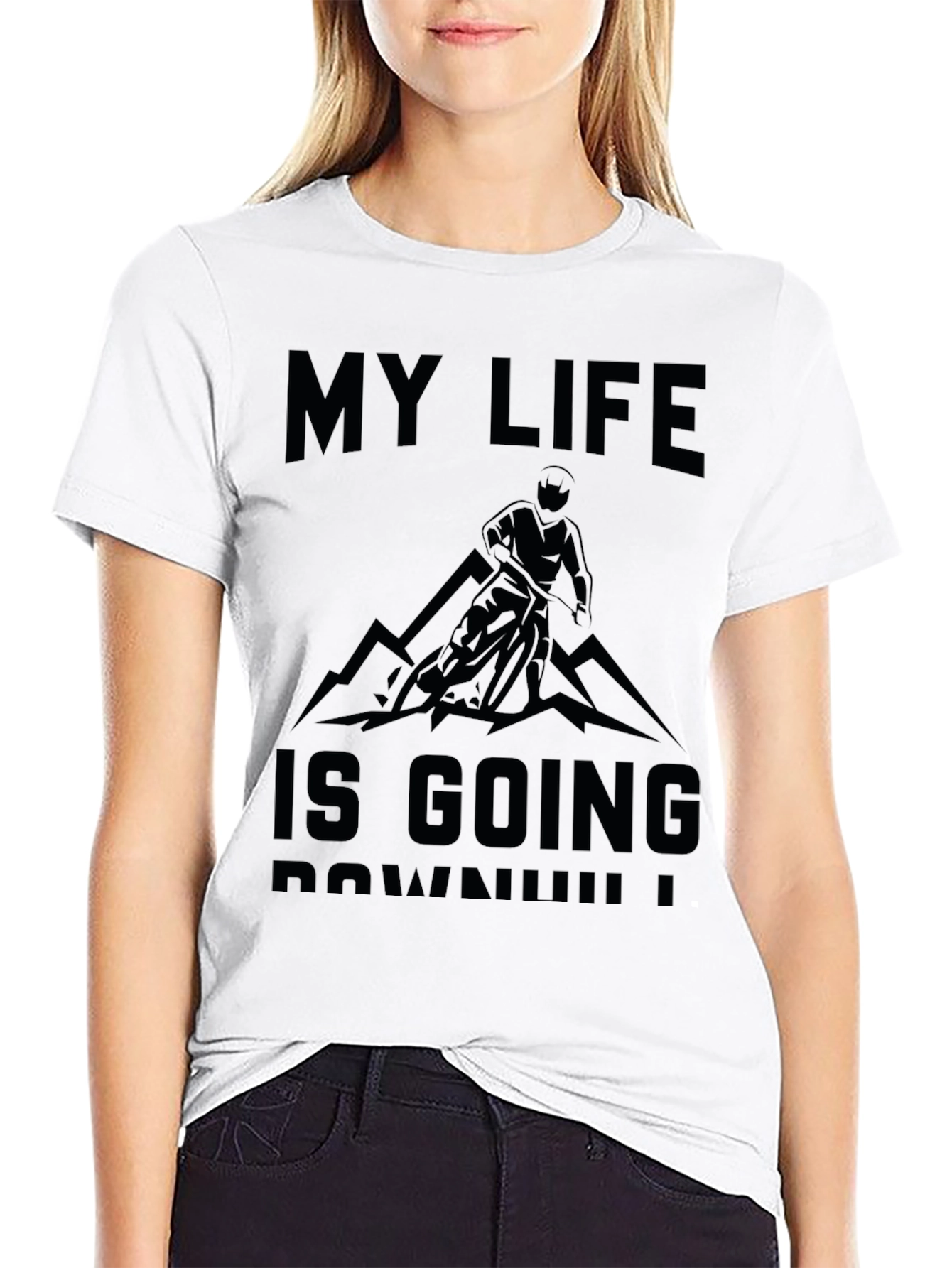 My Life Is Going Downhill T-Shirt