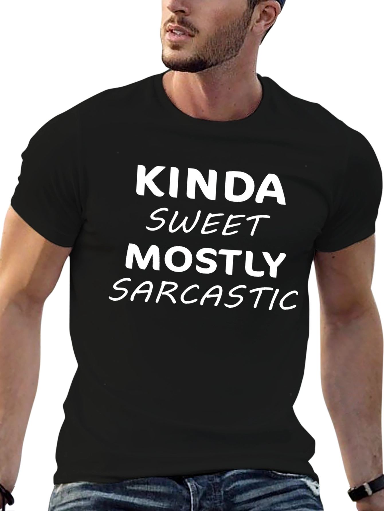 Kinda Sweet Mostly Sarcastic T-Shirt
