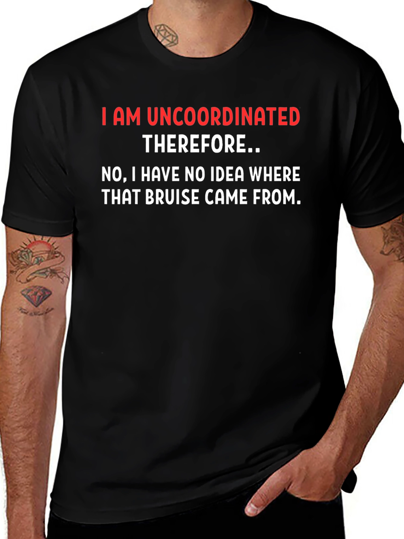 Uncoordinated T-Shirt - Funny Sarcastic Tee