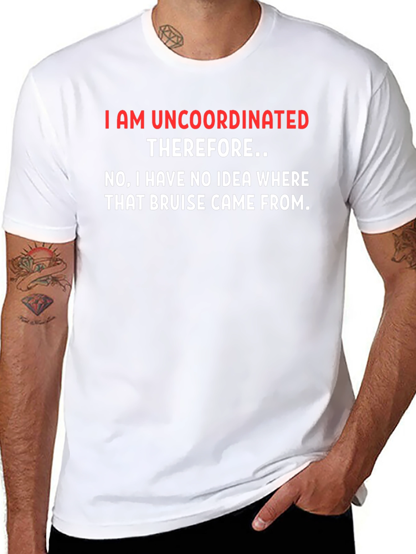 Uncoordinated T-Shirt - Funny Sarcastic Tee