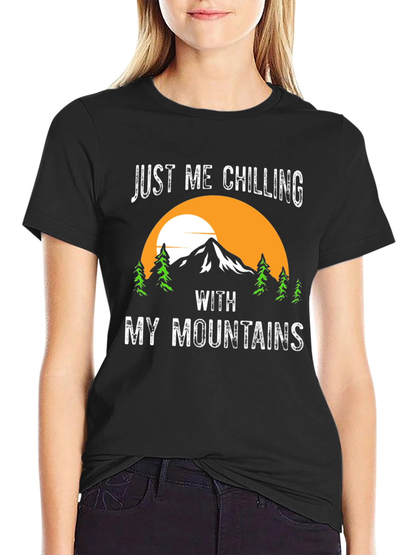Just Me Chilling With My Mountains T-Shirt