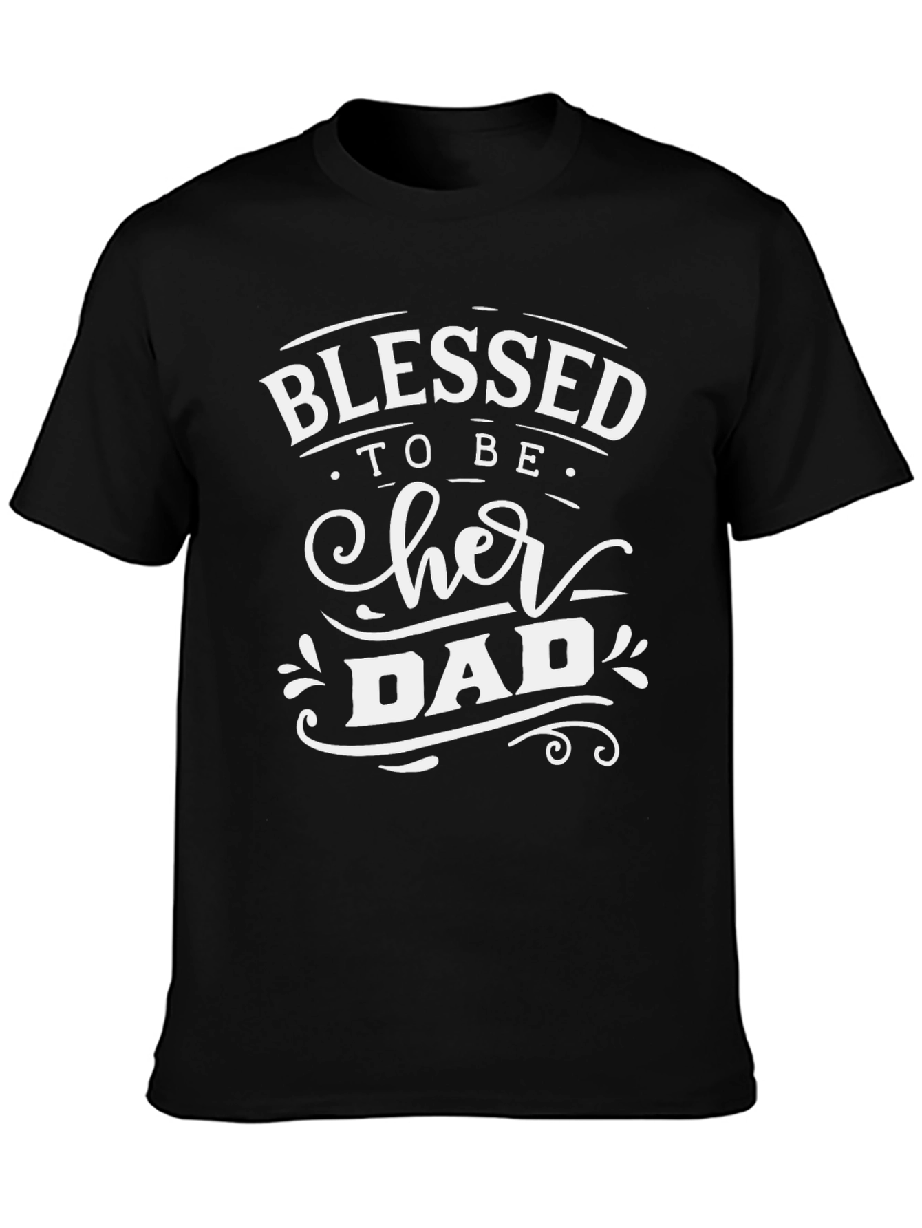Blessed to Be Her Dad Graphic Tee