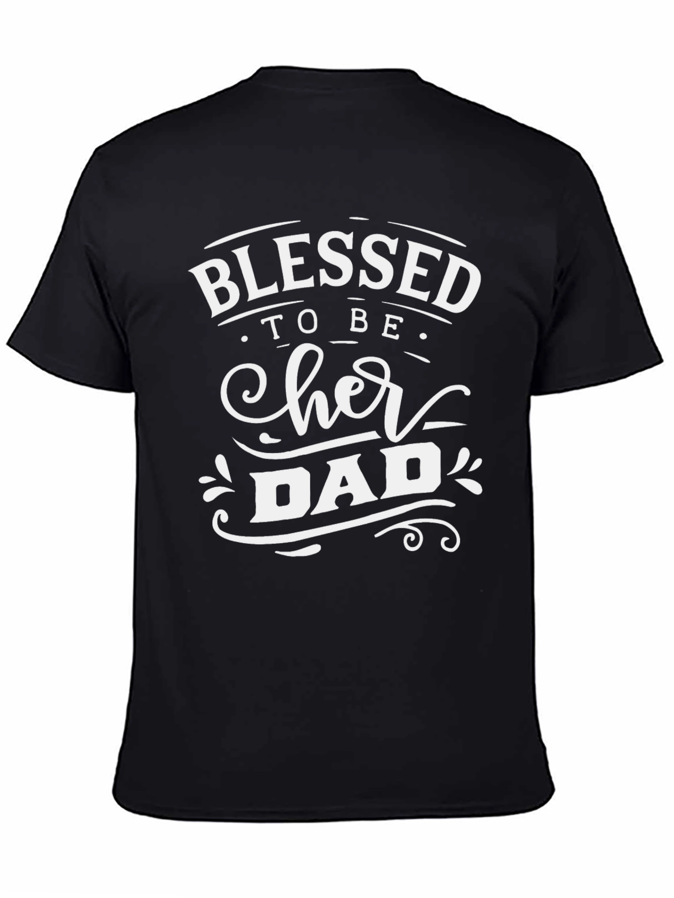 Blessed to Be Her Dad Graphic Tee