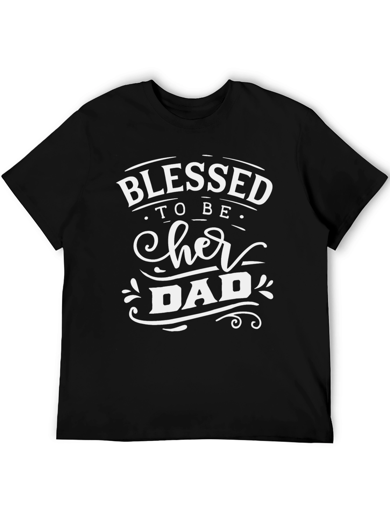 Blessed to Be Her Dad Graphic Tee
