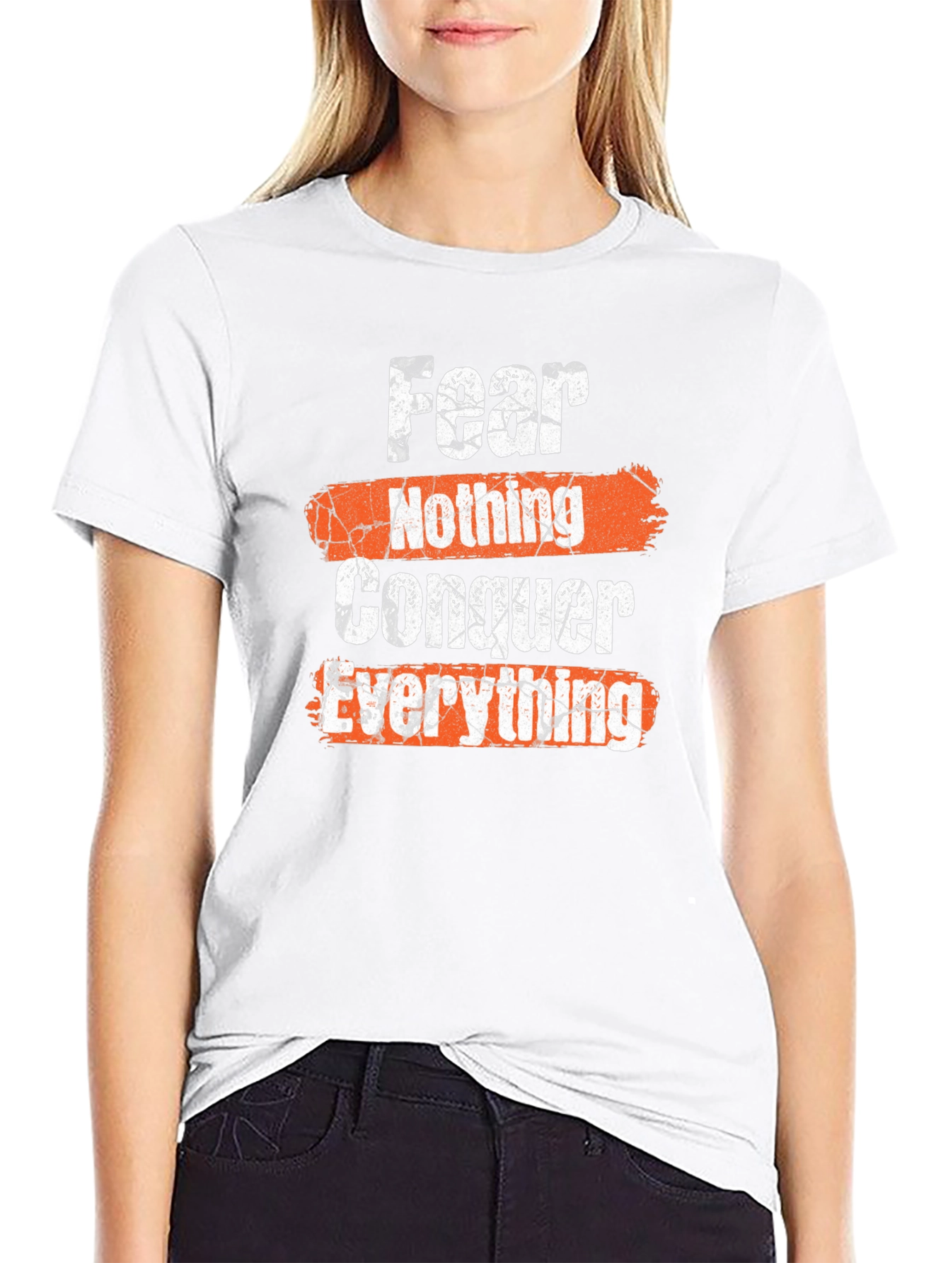 Fear Nothing Conquer Everything Graphic Tee