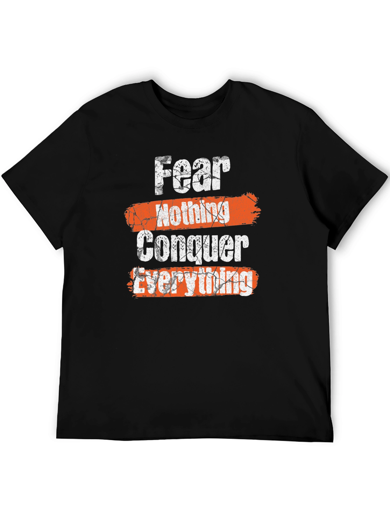 Fear Nothing Conquer Everything Graphic Tee
