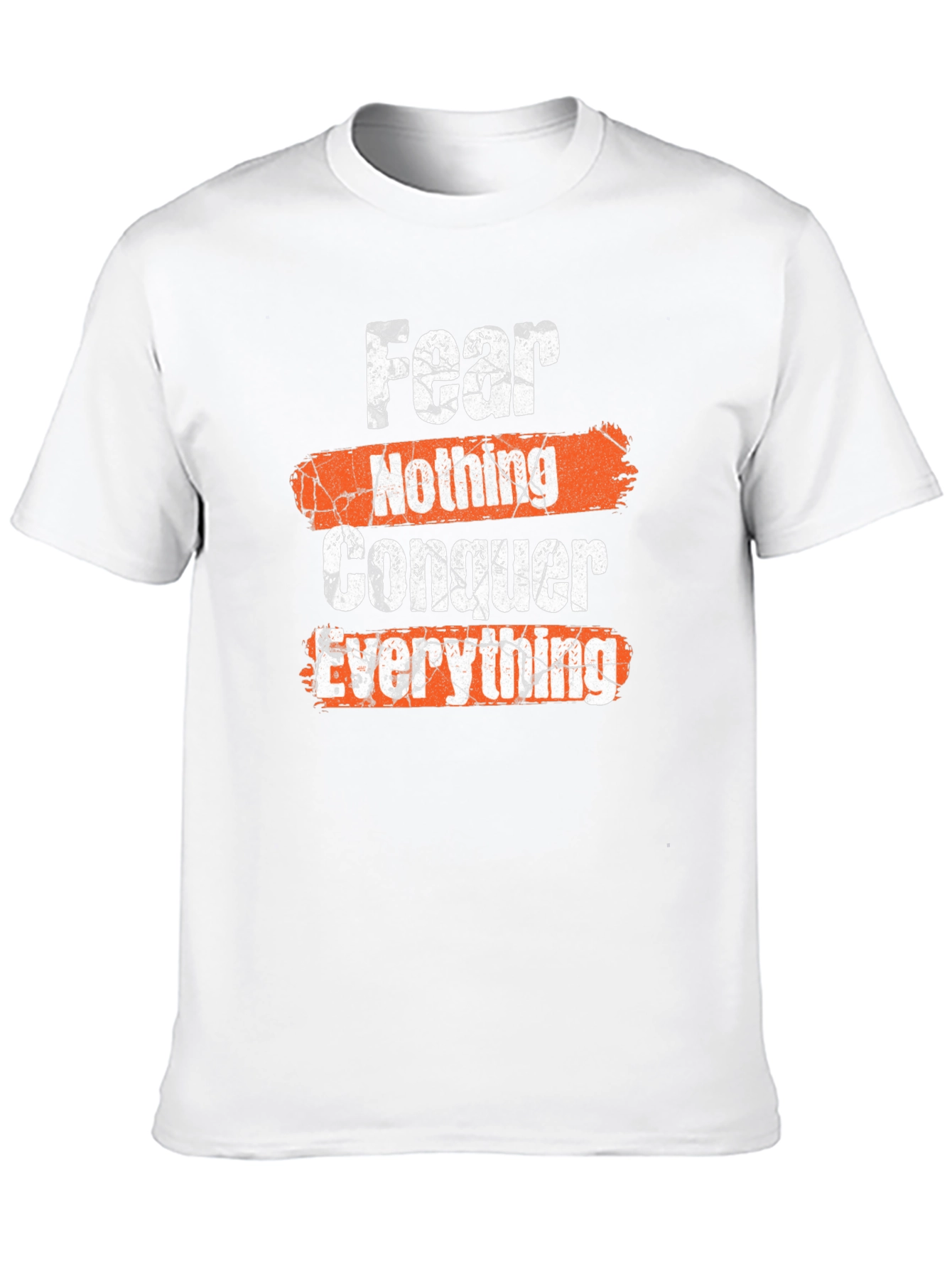 Fear Nothing Conquer Everything Graphic Tee