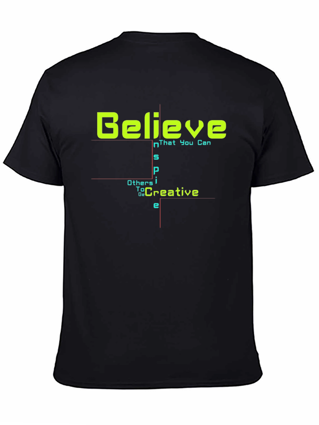 Believe Creative T-Shirt