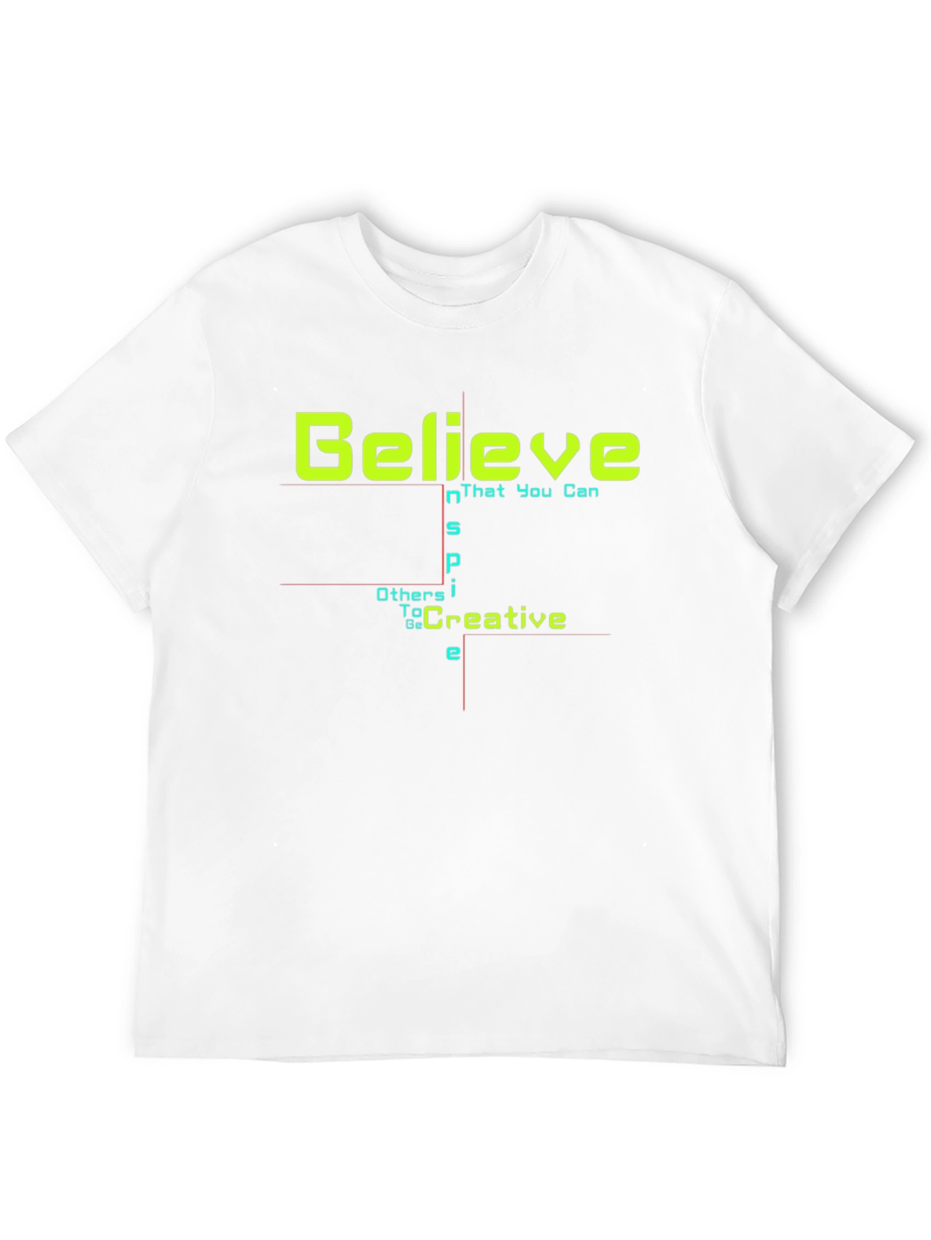 Believe Creative T-Shirt