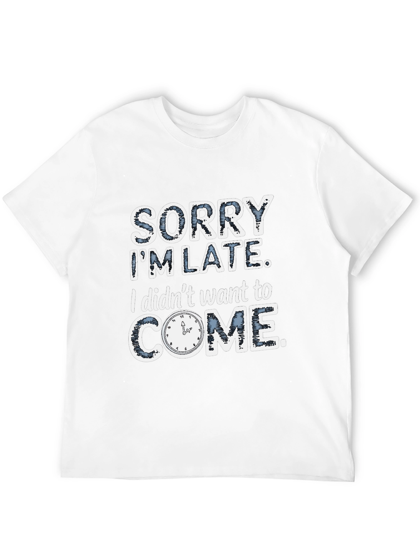 Funny Sorry Im Late Mens Graphic T-Shirt