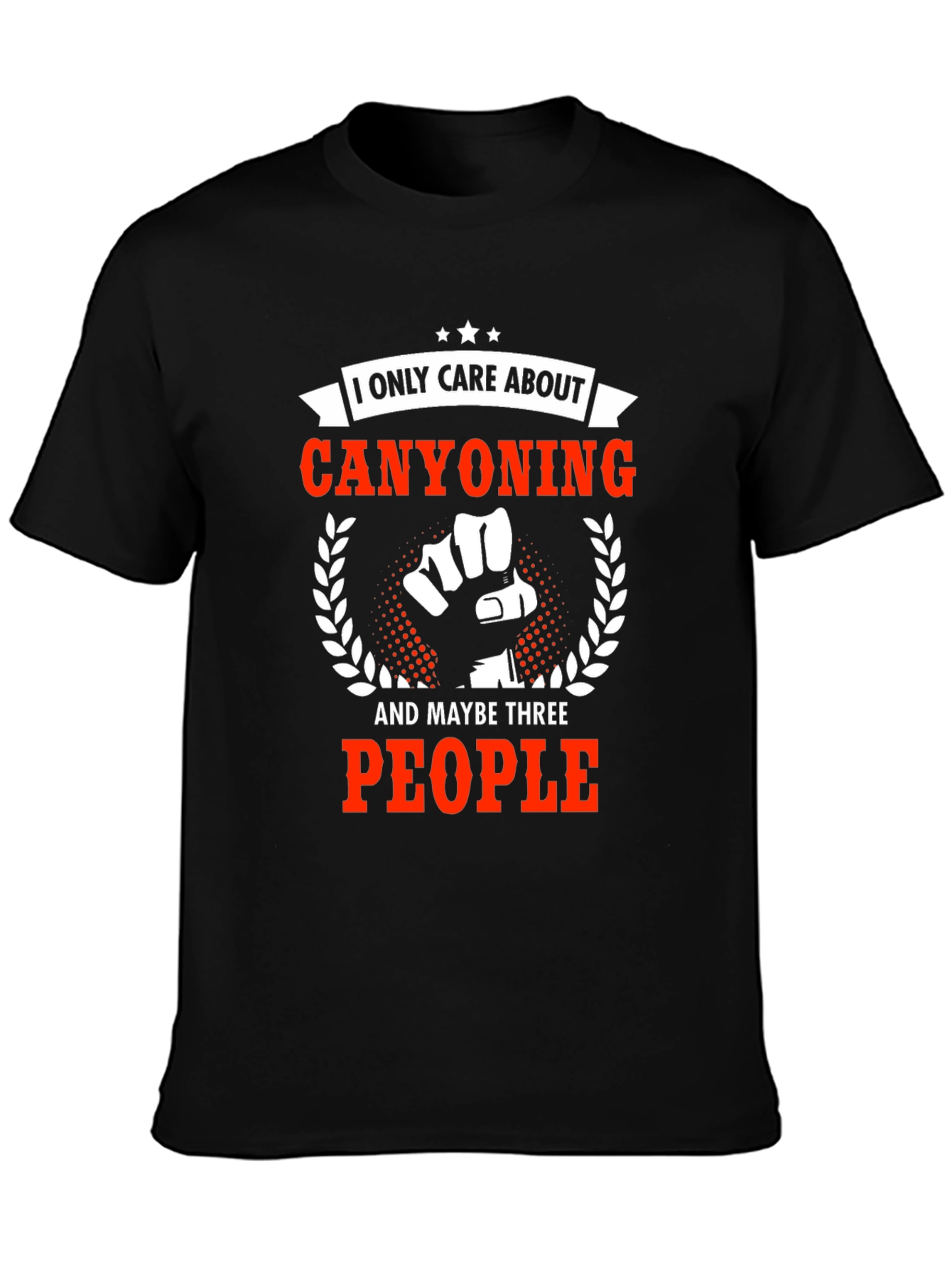 Canyoning Graphic T-Shirt: Only Care About Canyoning