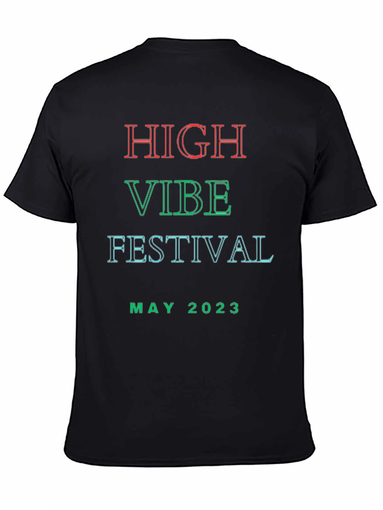High Vibe Festival May 2023 Black T-Shirt