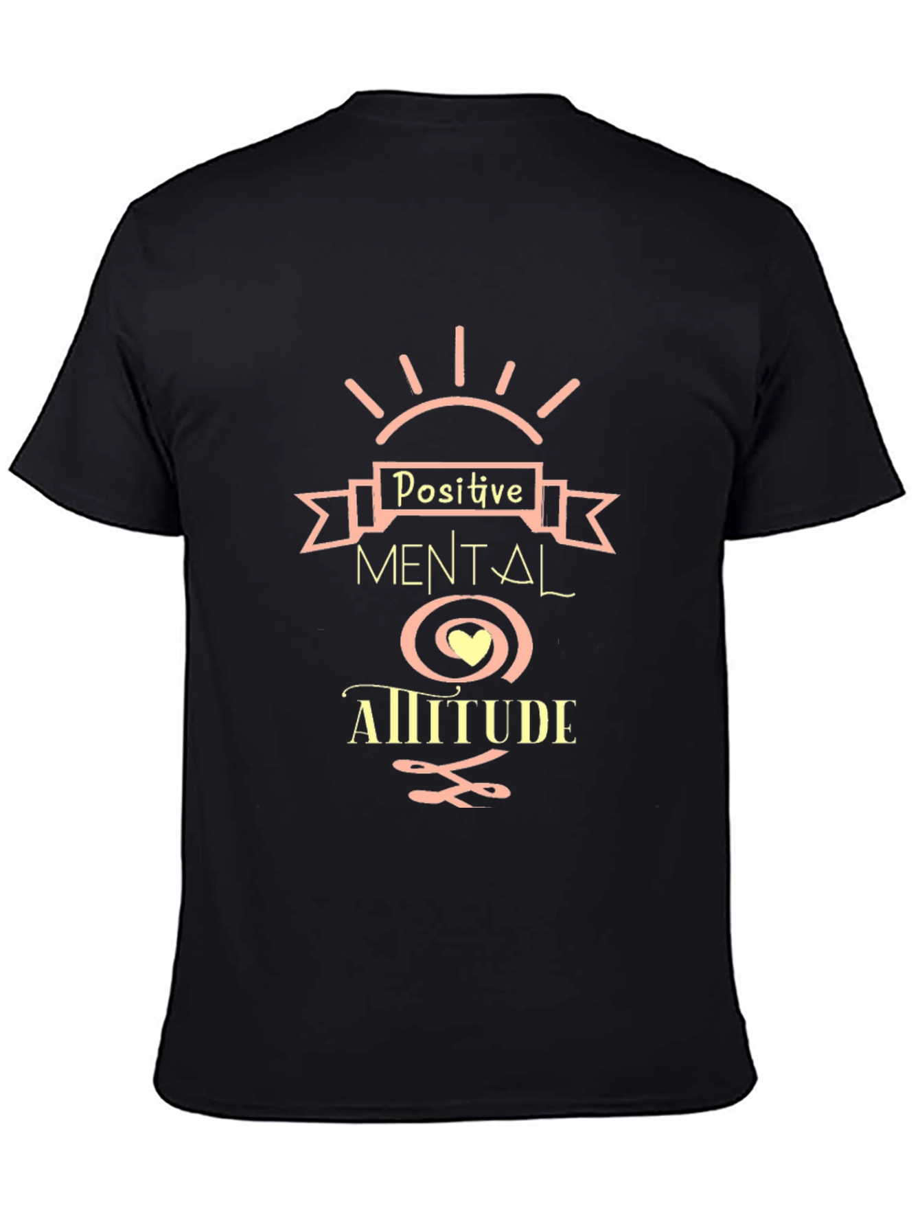 Positive Mental Attitude Graphic T-Shirt