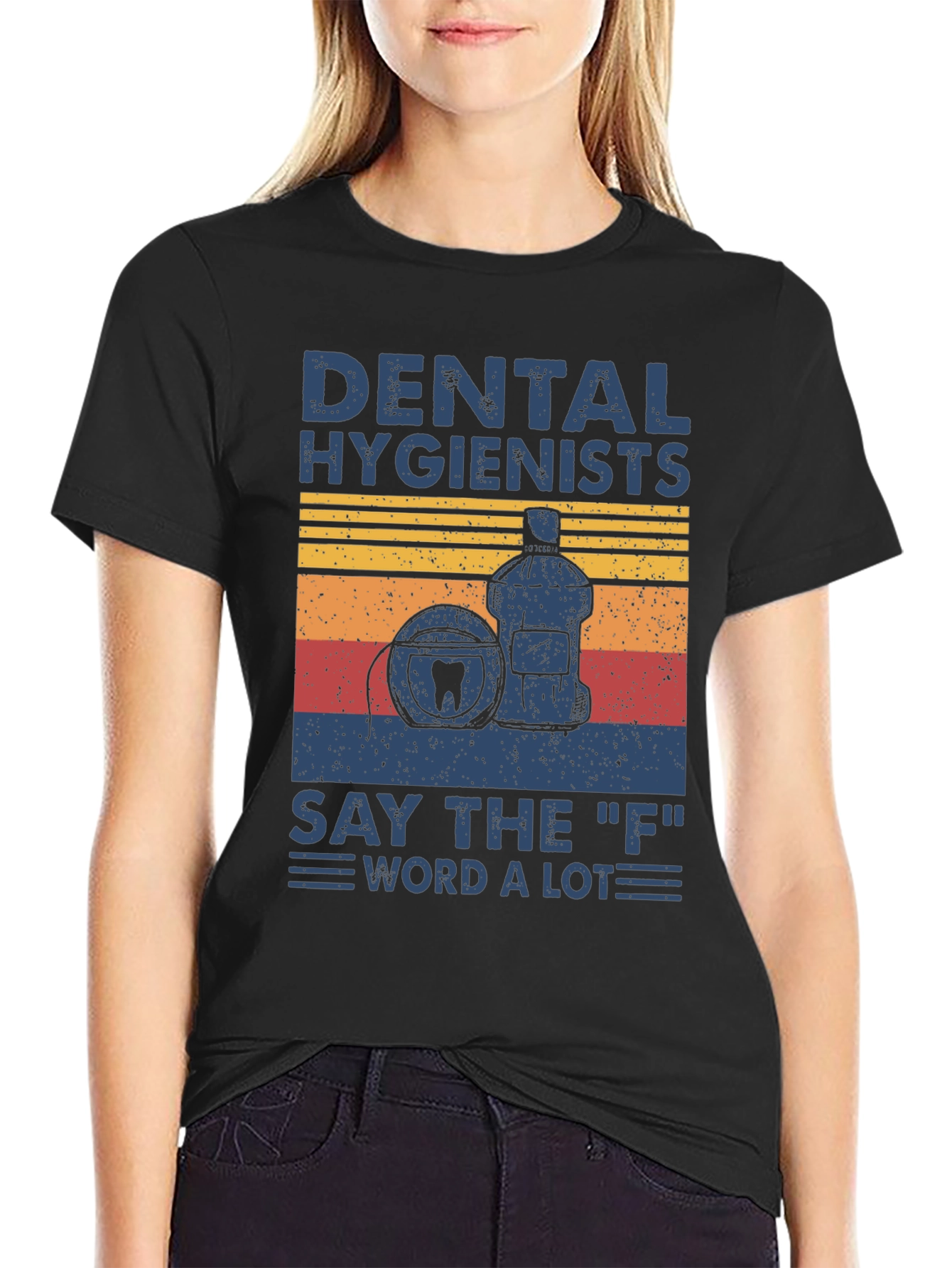 Dental Hygienist T-Shirt: Funny