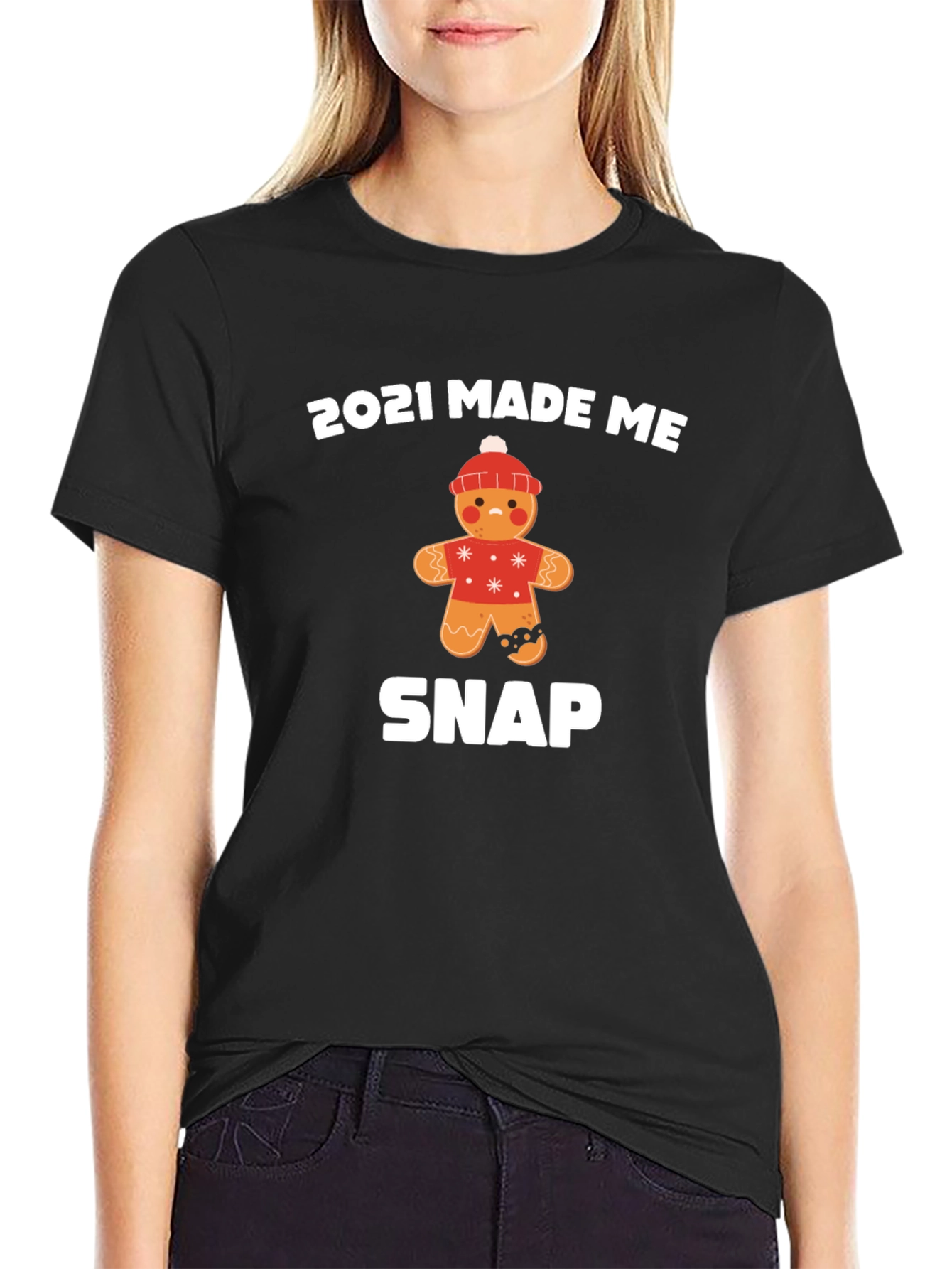 2021 Made Me Snap Gingerbread T-Shirt