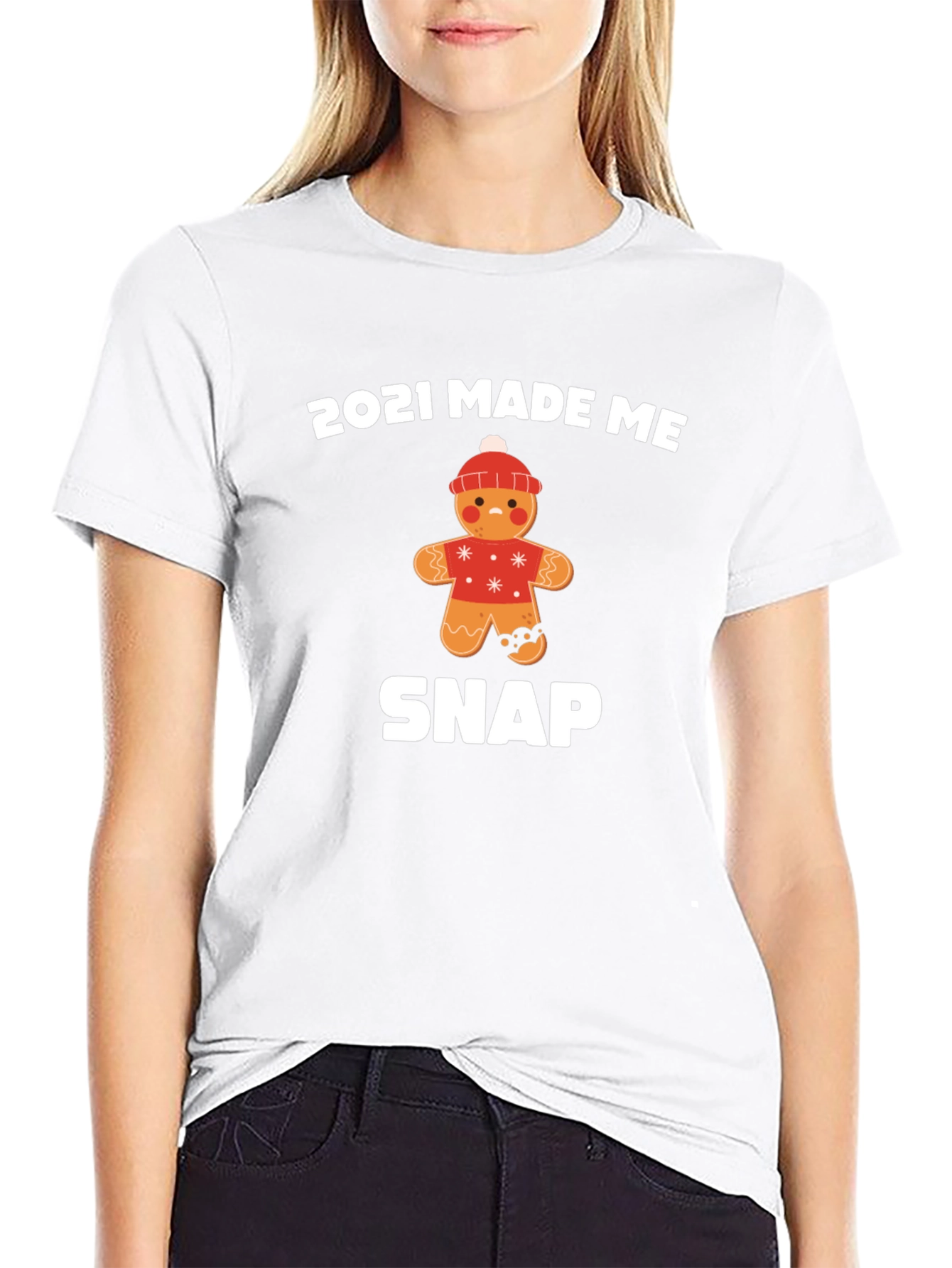 2021 Made Me Snap Gingerbread T-Shirt