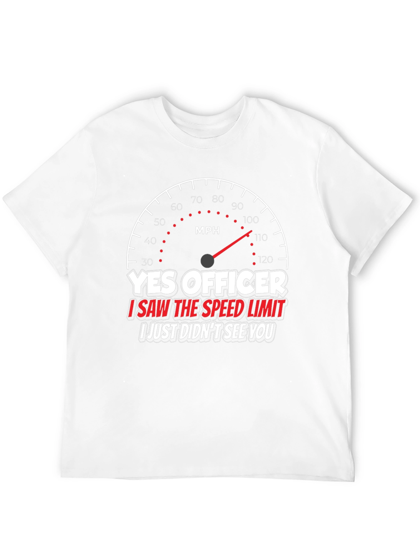 Yes Officer T-Shirt Funny Speeding Car Graphic Tee