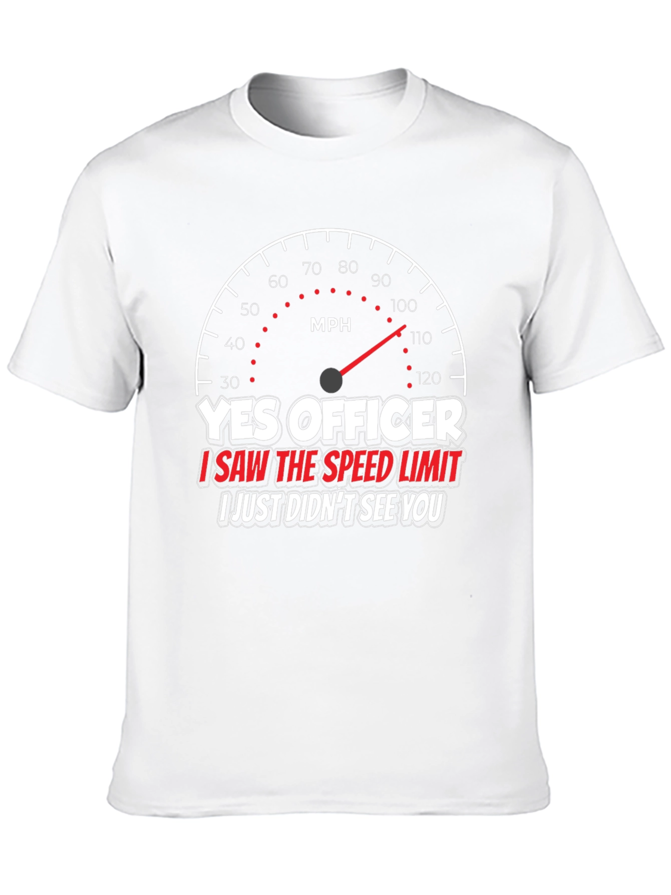 Yes Officer T-Shirt Funny Speeding Car Graphic Tee
