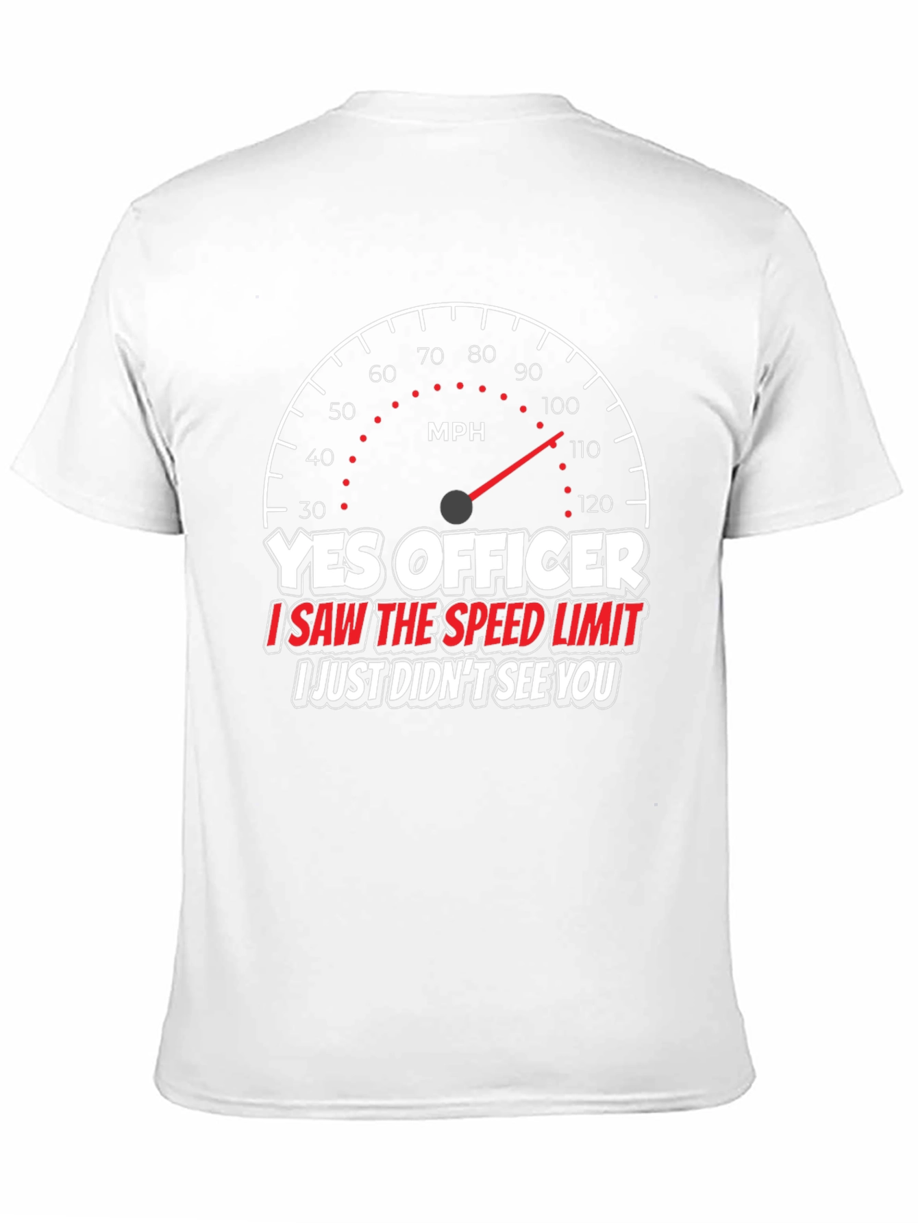 Yes Officer T-Shirt Funny Speeding Car Graphic Tee