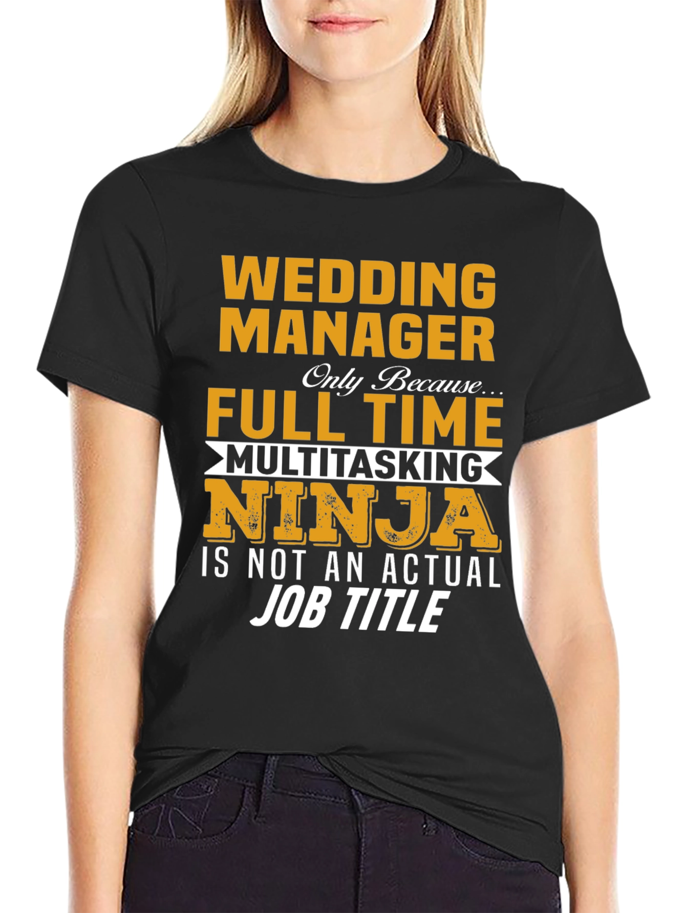 Wedding Manager Full Time Multitasking Ninja T-Shirt