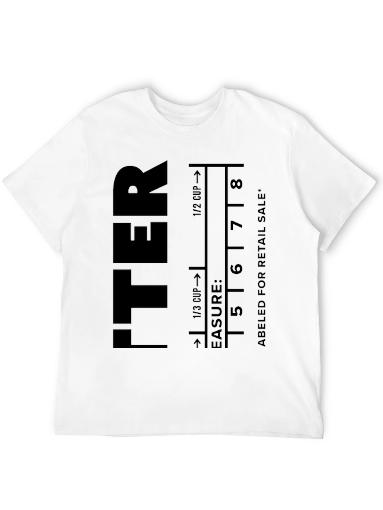 Funny Bakers Measure T-Shirt