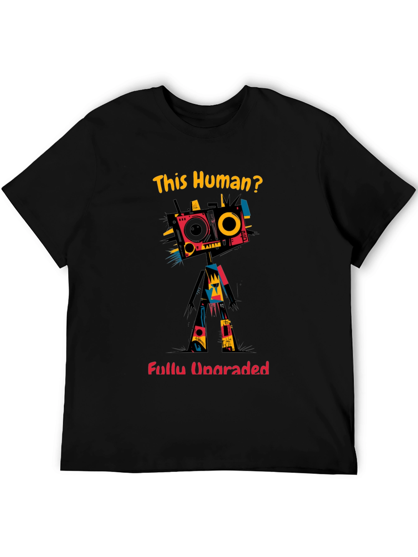 This Human? Fully Upgraded Black Graphic Tee