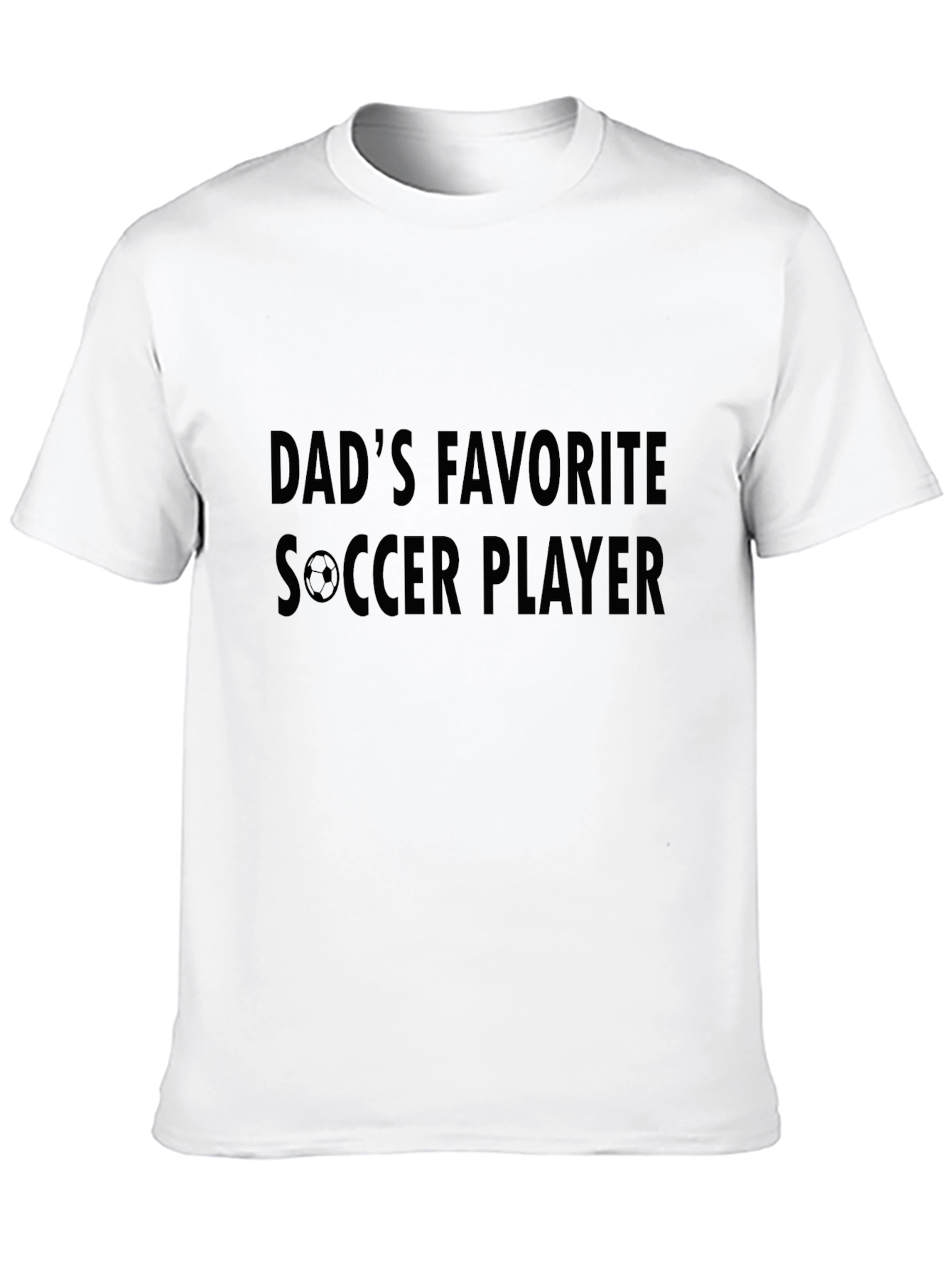 Dads Favorite Soccer Player T-Shirt