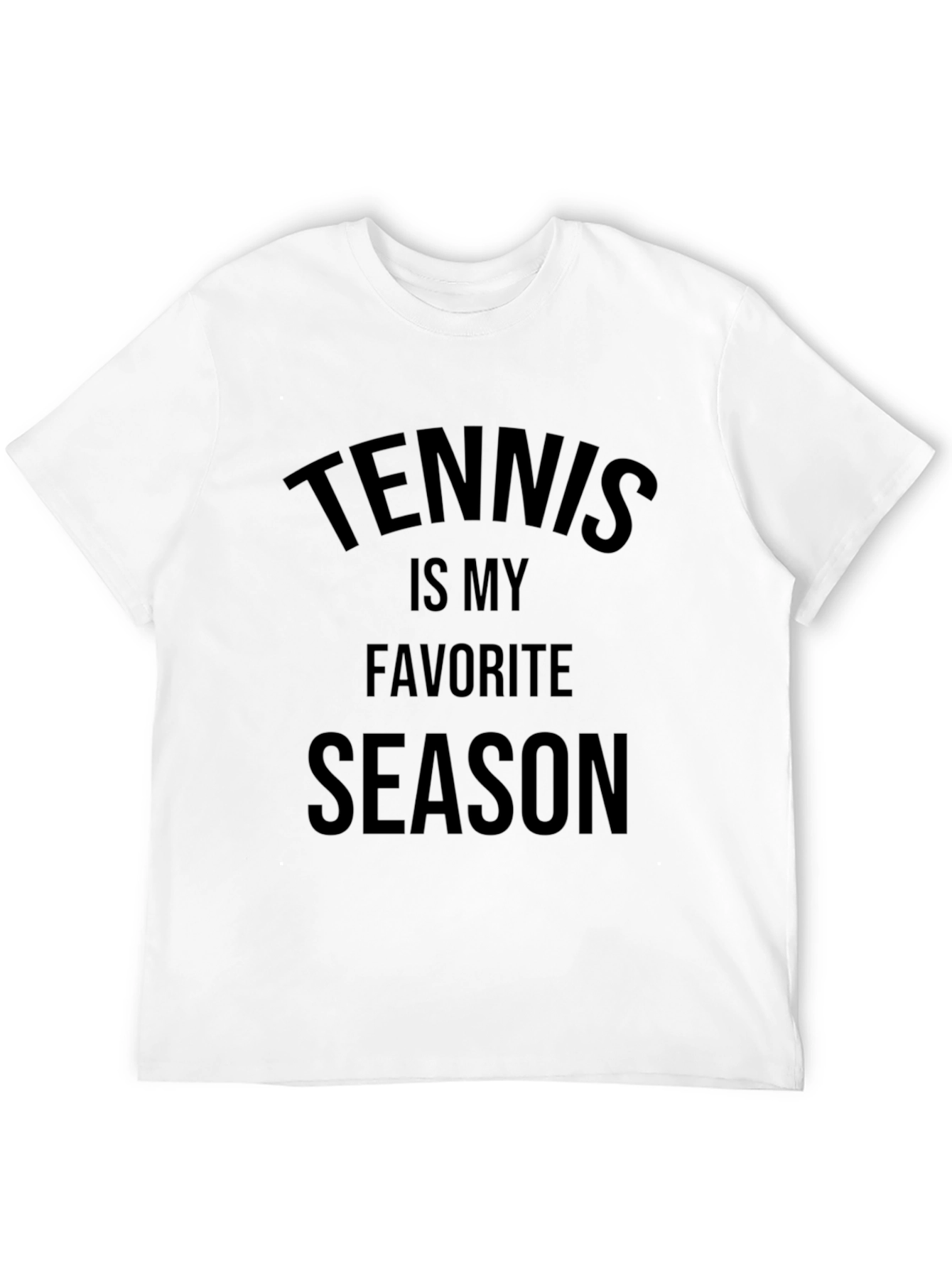 Tennis is My Favorite Season T-Shirt