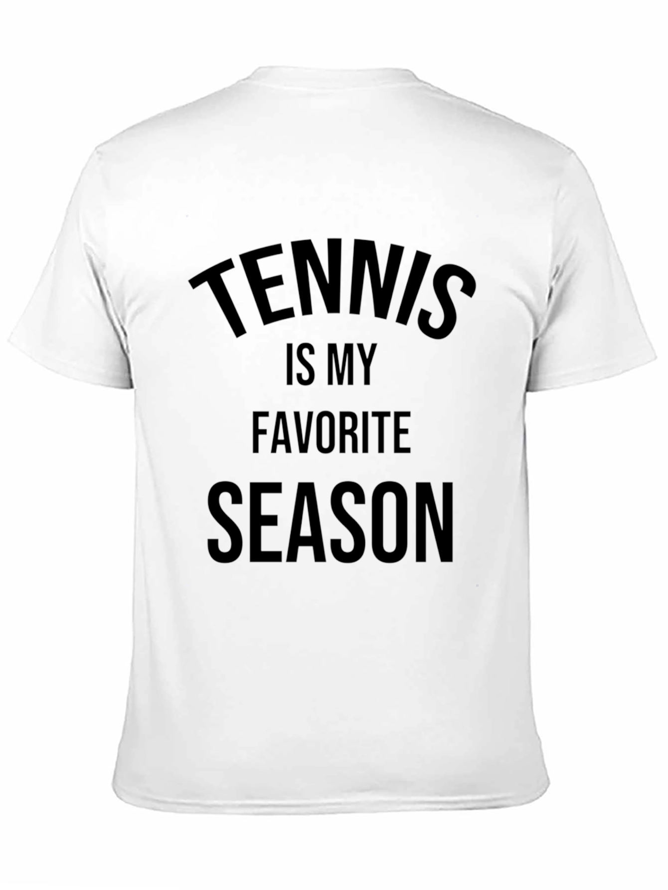 Tennis is My Favorite Season T-Shirt