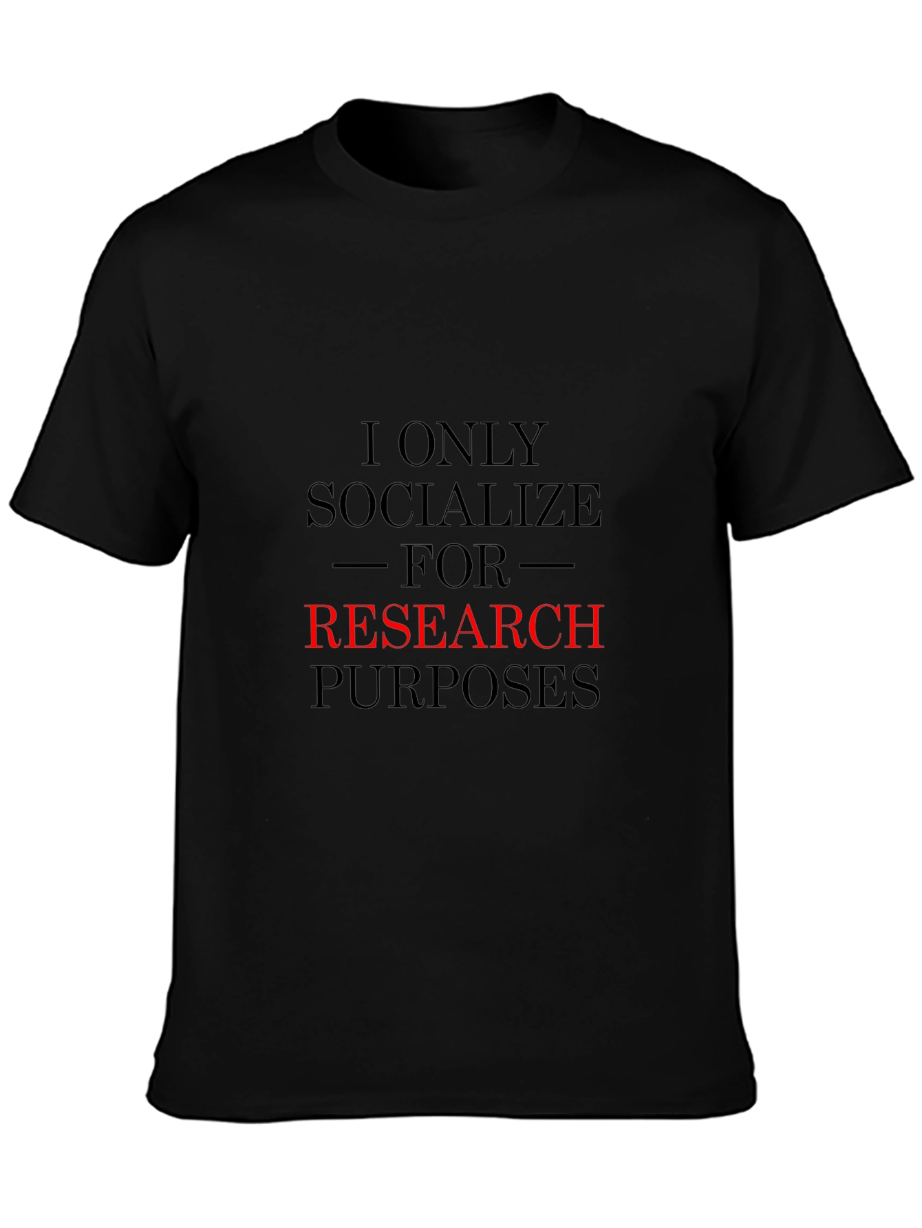 Research Purposes T-Shirt Funny Introvert Tee