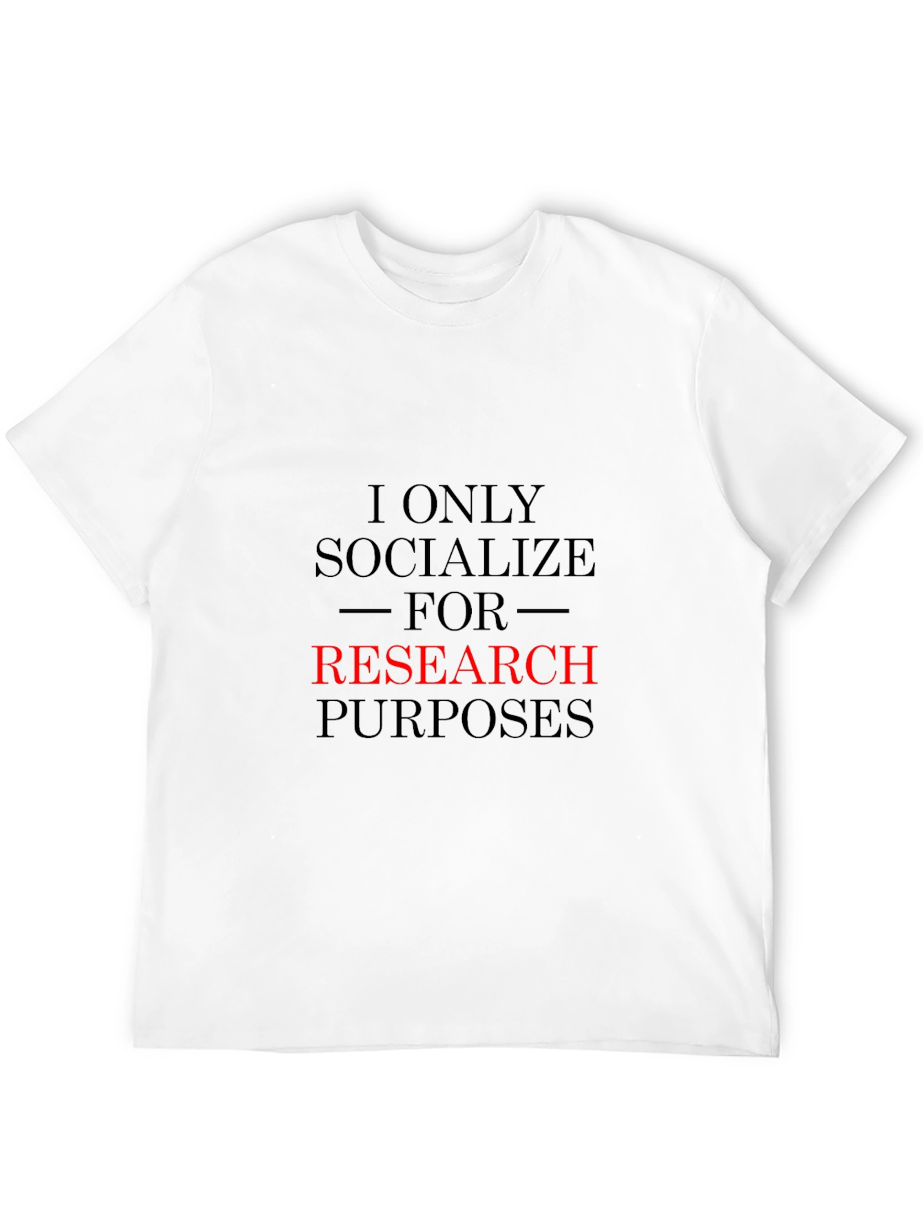 Research Purposes T-Shirt Funny Introvert Tee