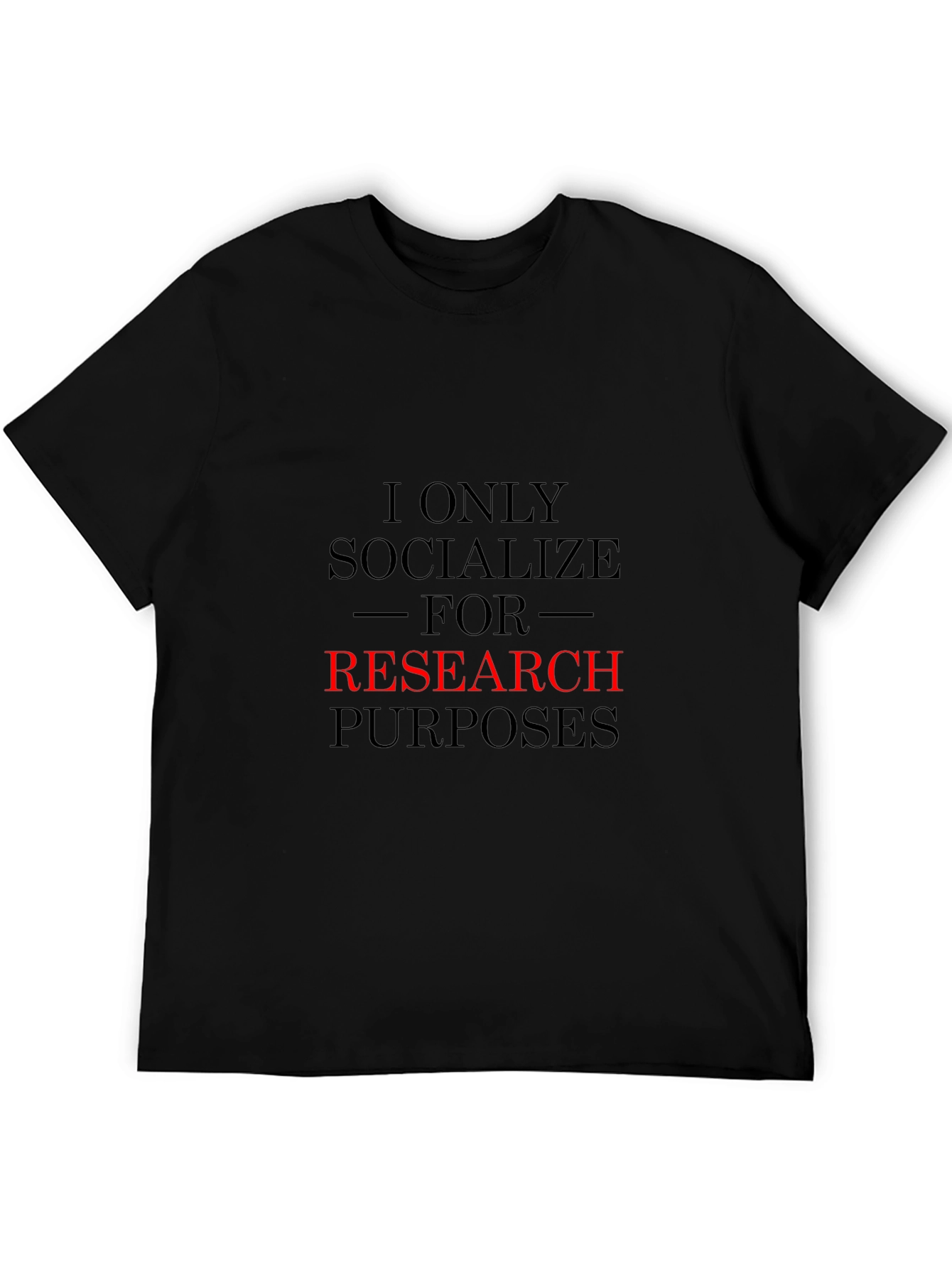 Research Purposes T-Shirt Funny Introvert Tee