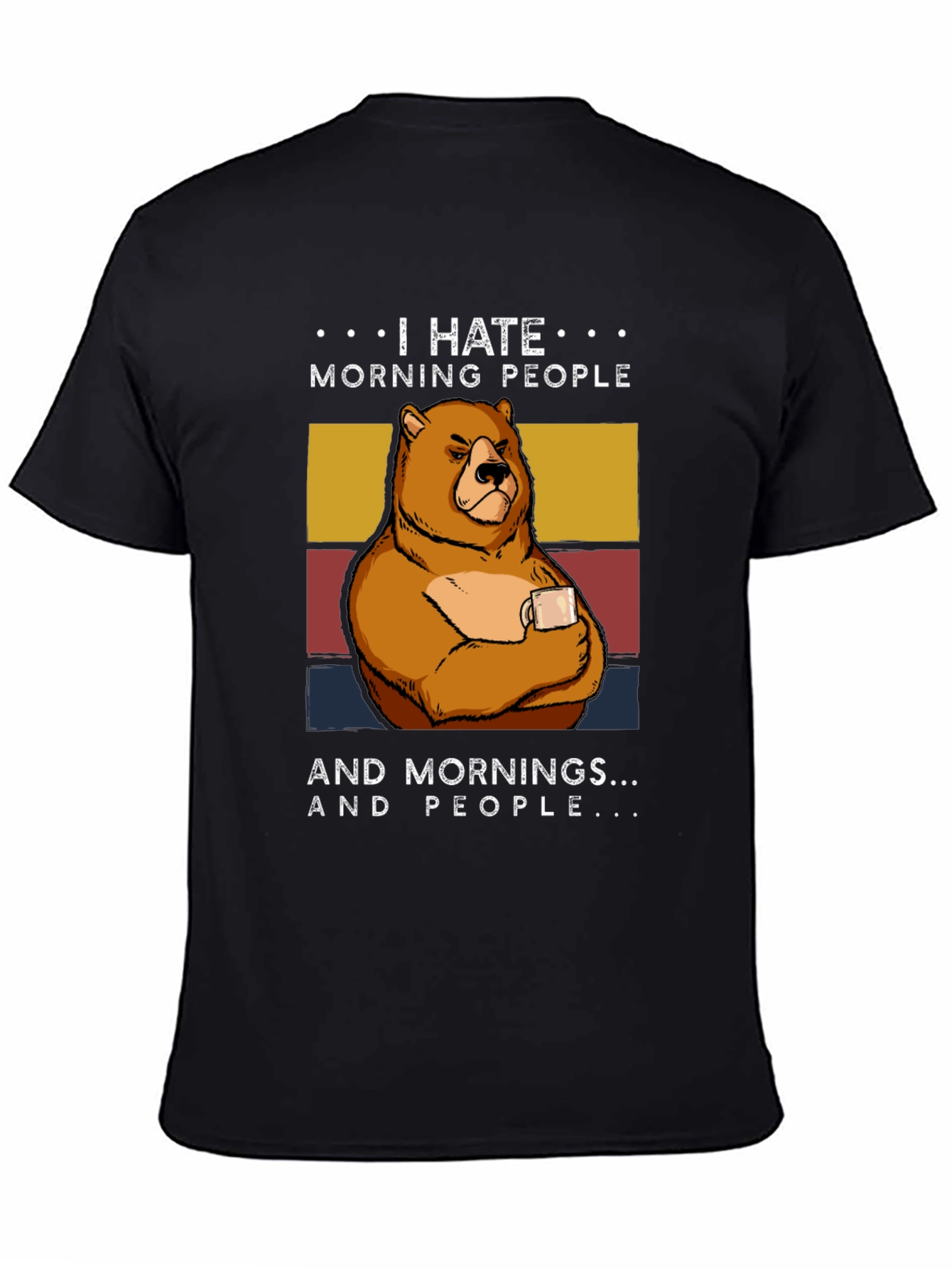I Hate Morning People Bear T-Shirt