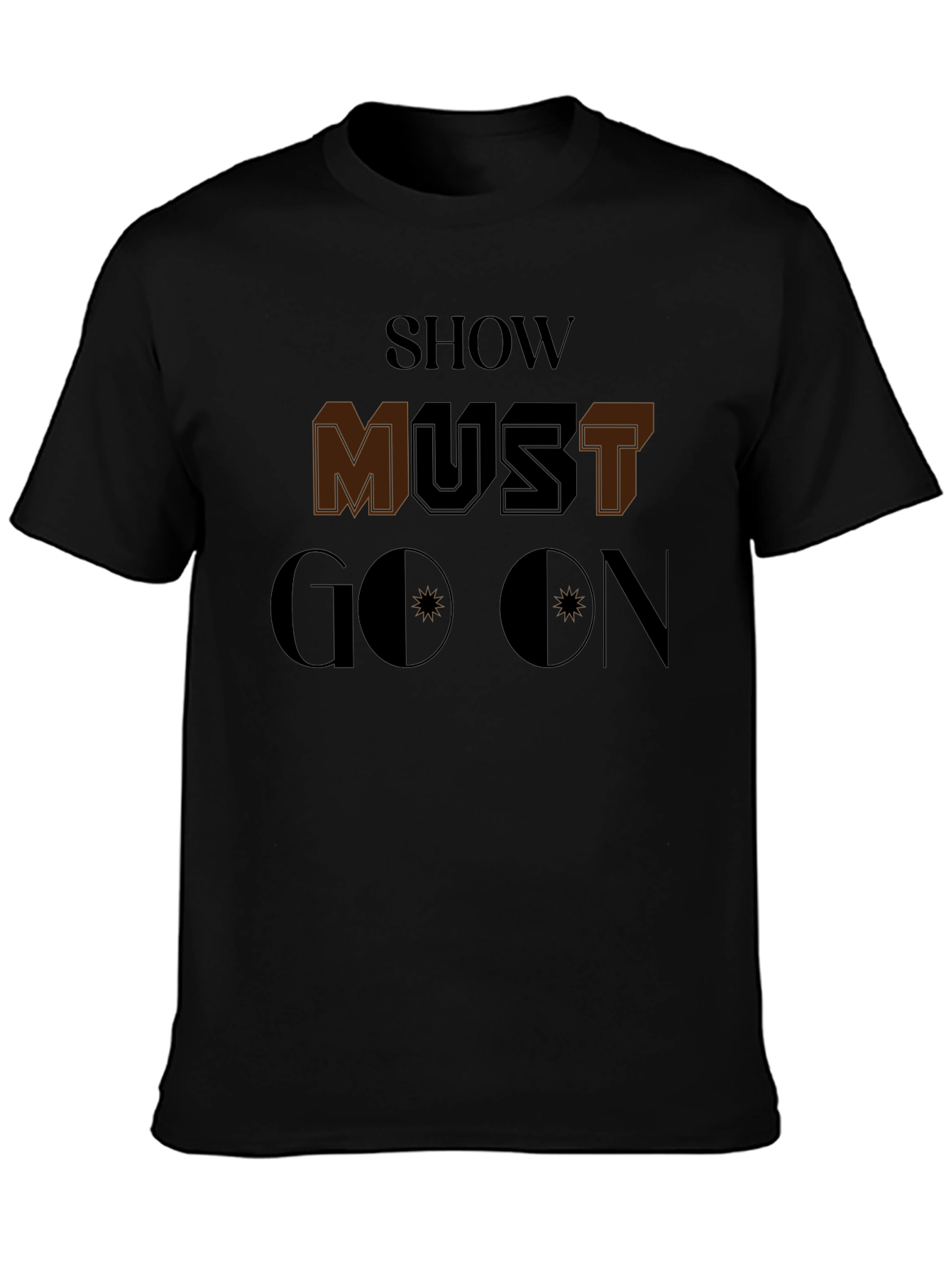 Show Must Go On Graphic T-Shirt