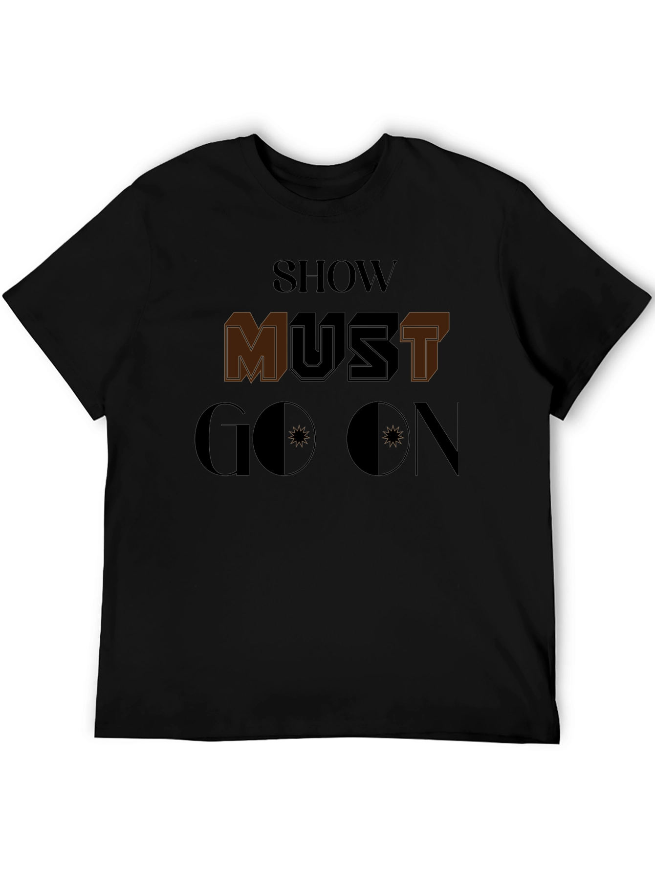 Show Must Go On Graphic T-Shirt