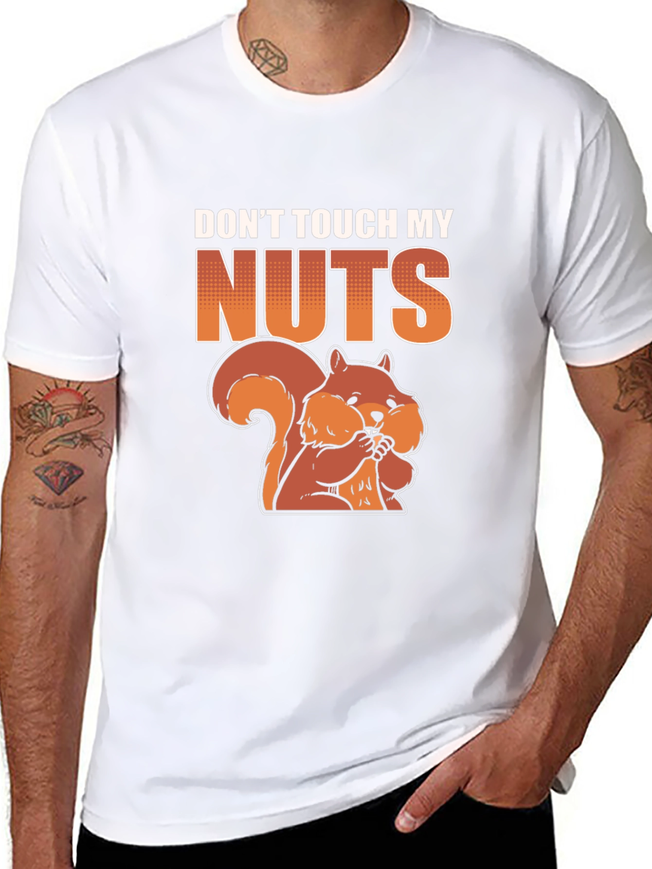 Dont Touch My Nuts T-Shirt - Funny Squirrel Tee