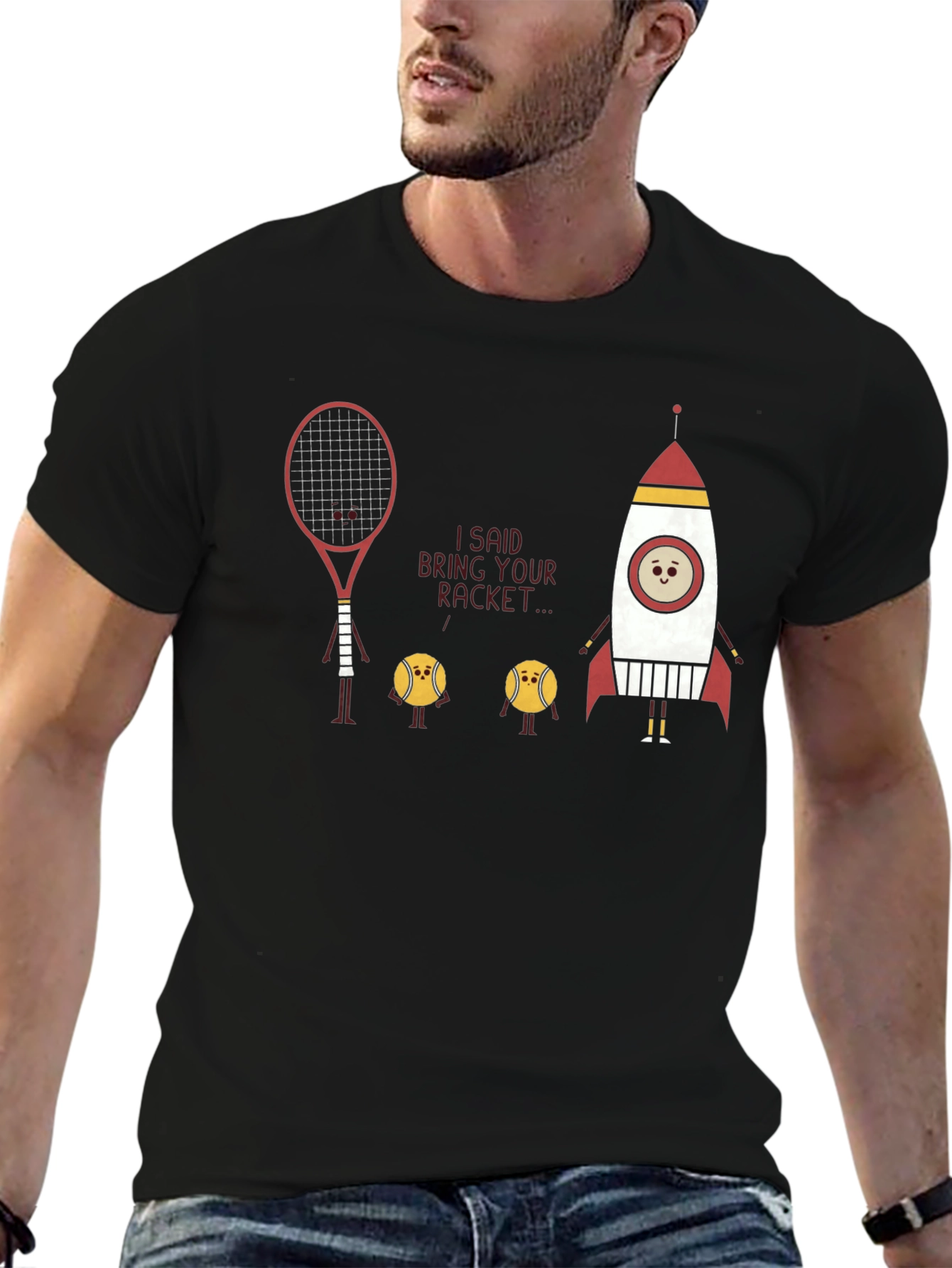 Bring Your Racket T-Shirt - Space Rocket Tennis