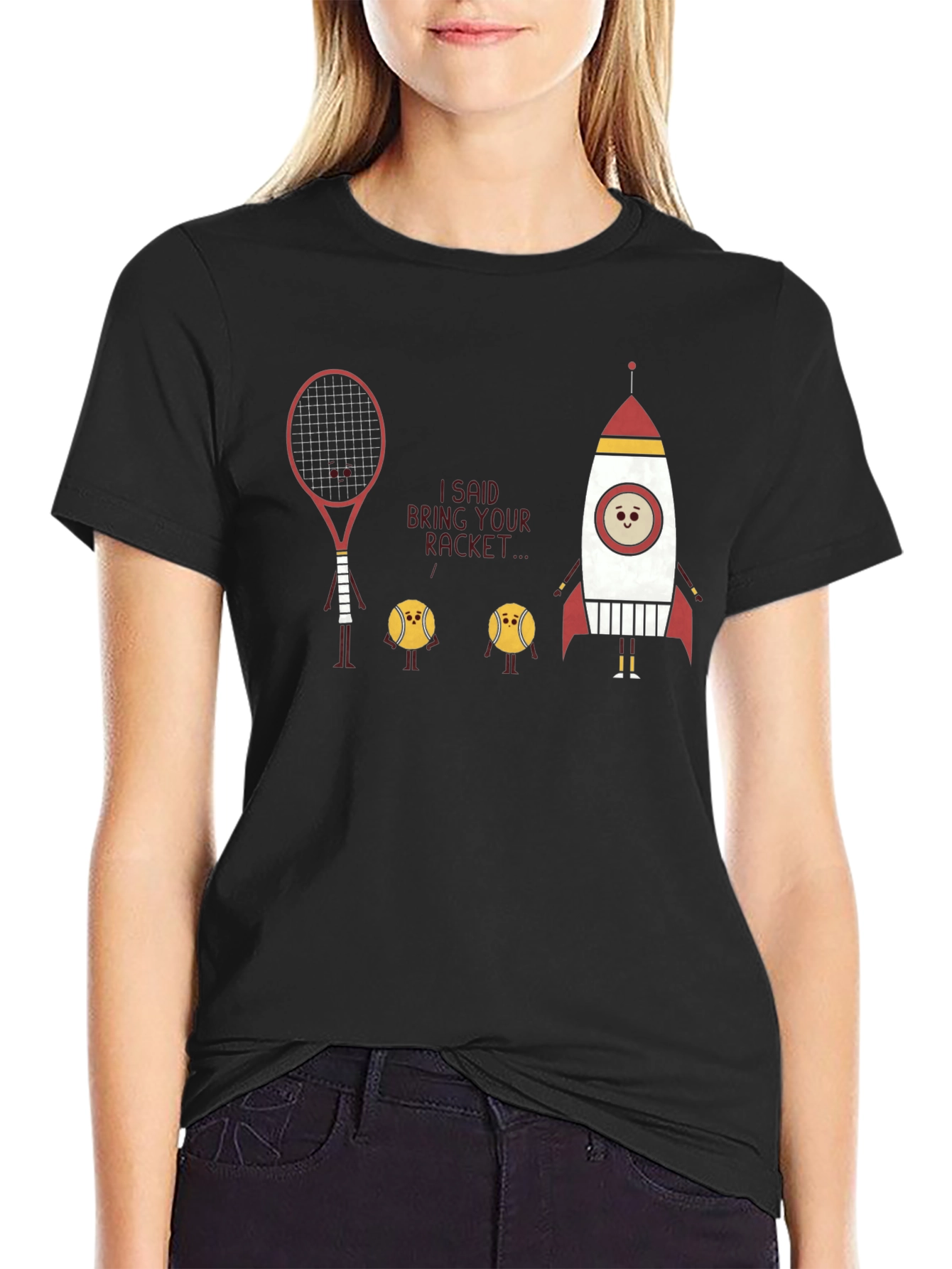 Bring Your Racket T-Shirt - Space Rocket Tennis