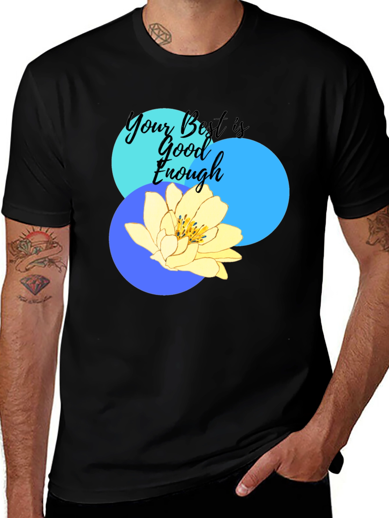 Your Best Is Good Enough Graphic T-Shirt