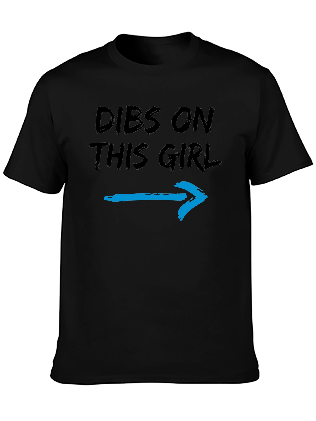 Dibs on This Girl T-Shirt - Funny Graphic Tee