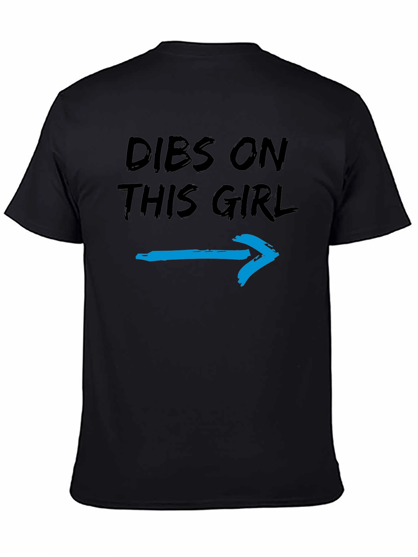 Dibs on This Girl T-Shirt - Funny Graphic Tee