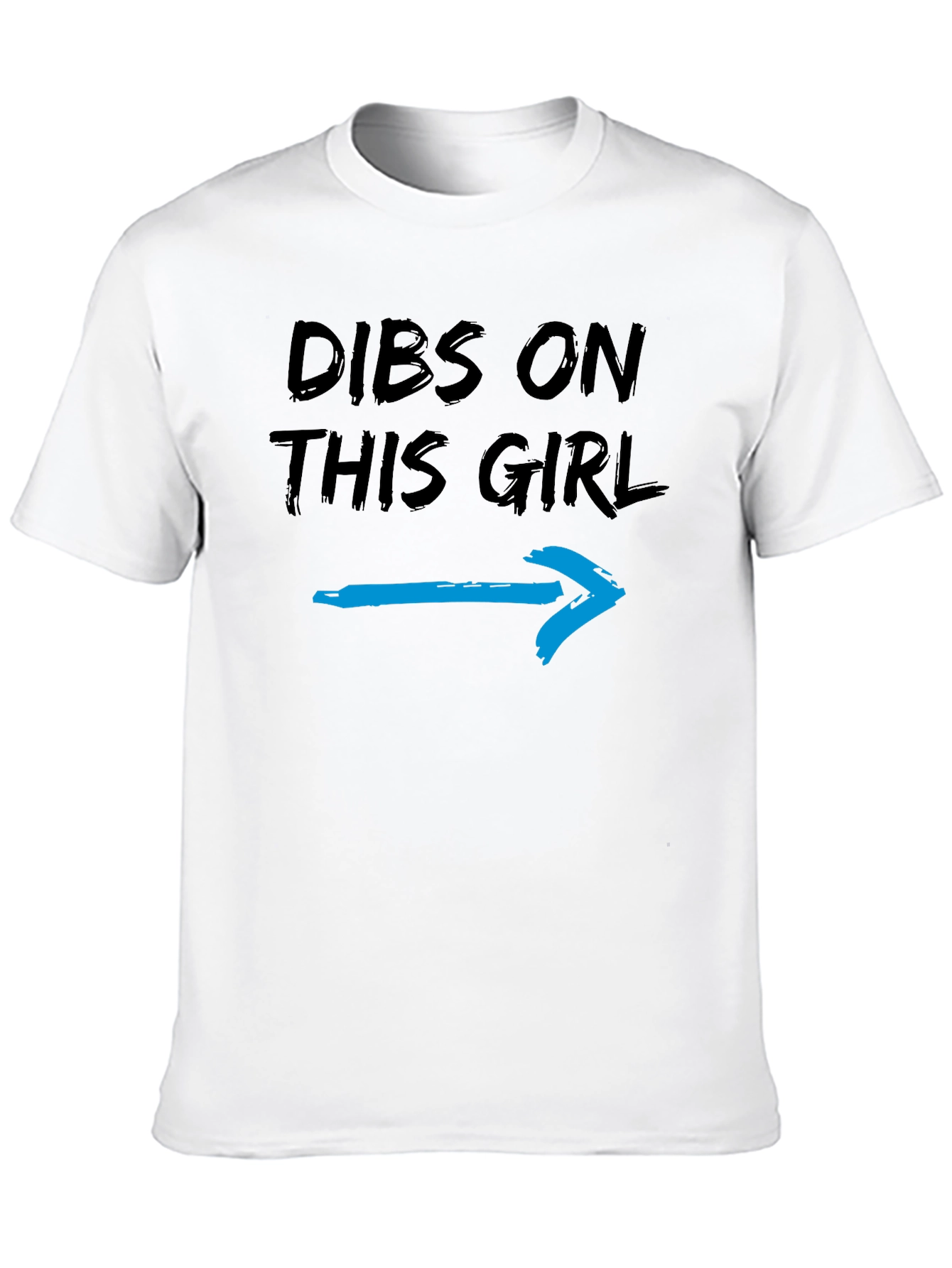 Dibs on This Girl T-Shirt - Funny Graphic Tee