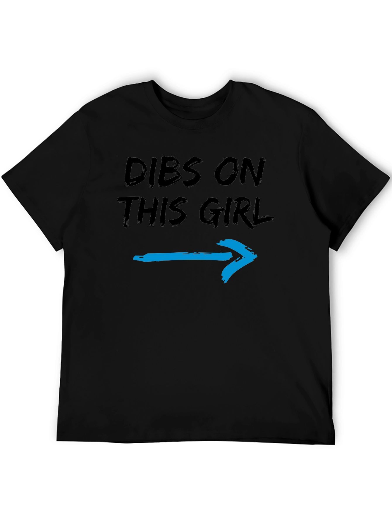 Dibs on This Girl T-Shirt - Funny Graphic Tee