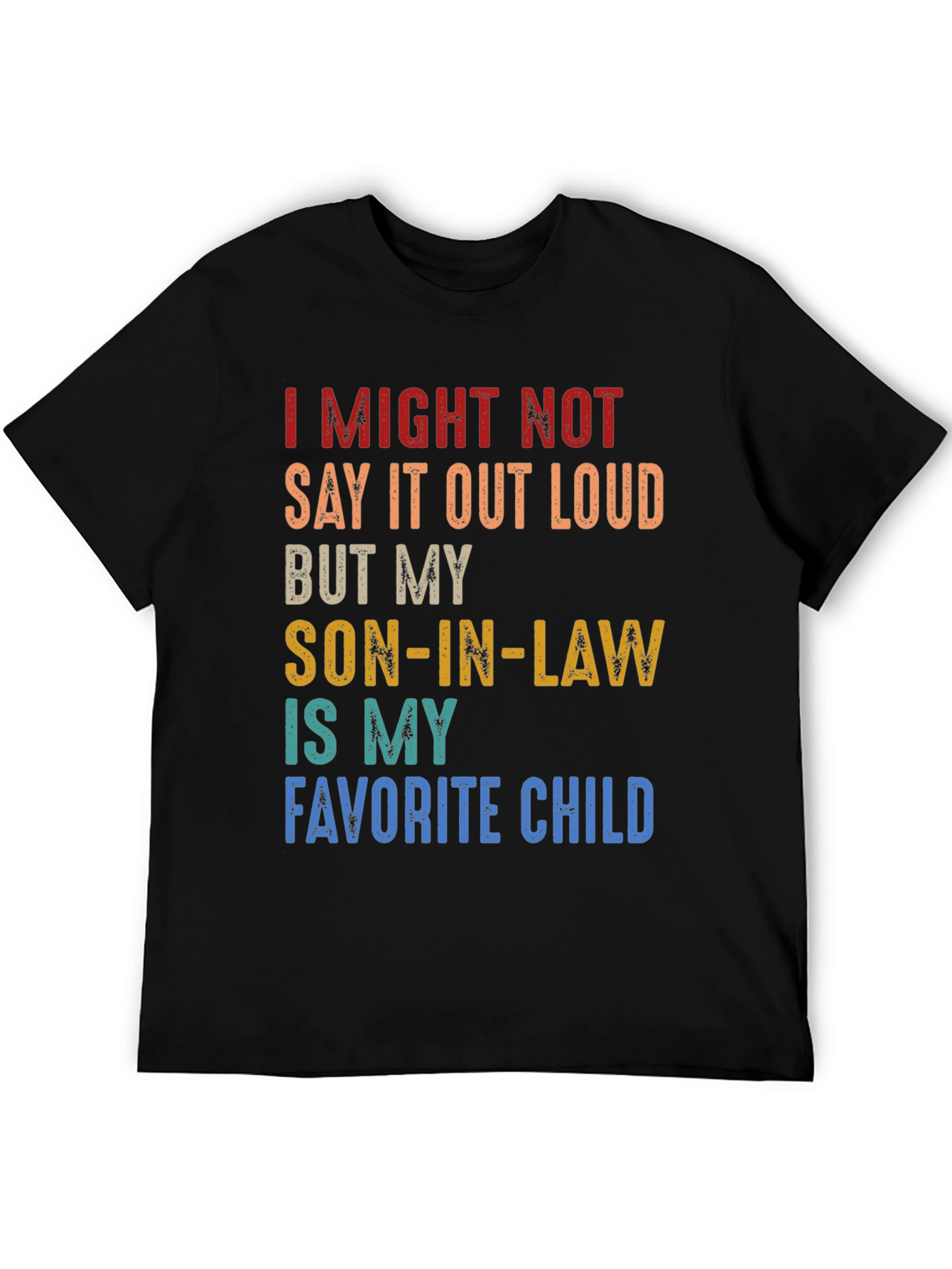 Son-In-Law Favorite Child Graphic T-Shirt