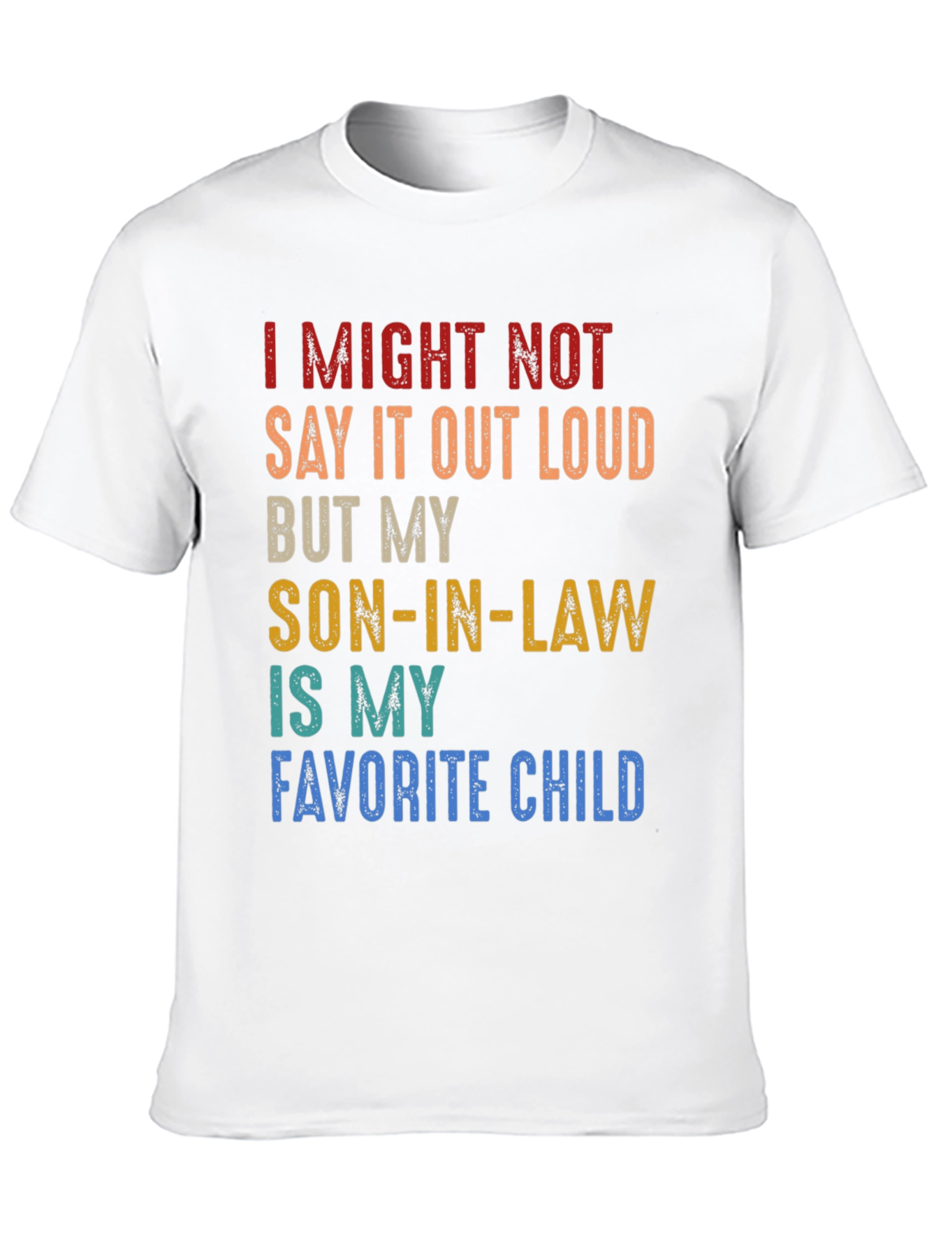 Son-In-Law Favorite Child Graphic T-Shirt