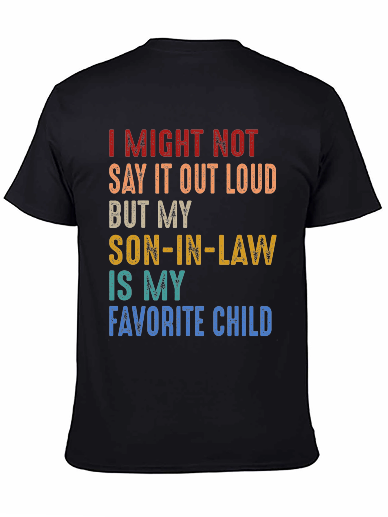 Son-In-Law Favorite Child Graphic T-Shirt