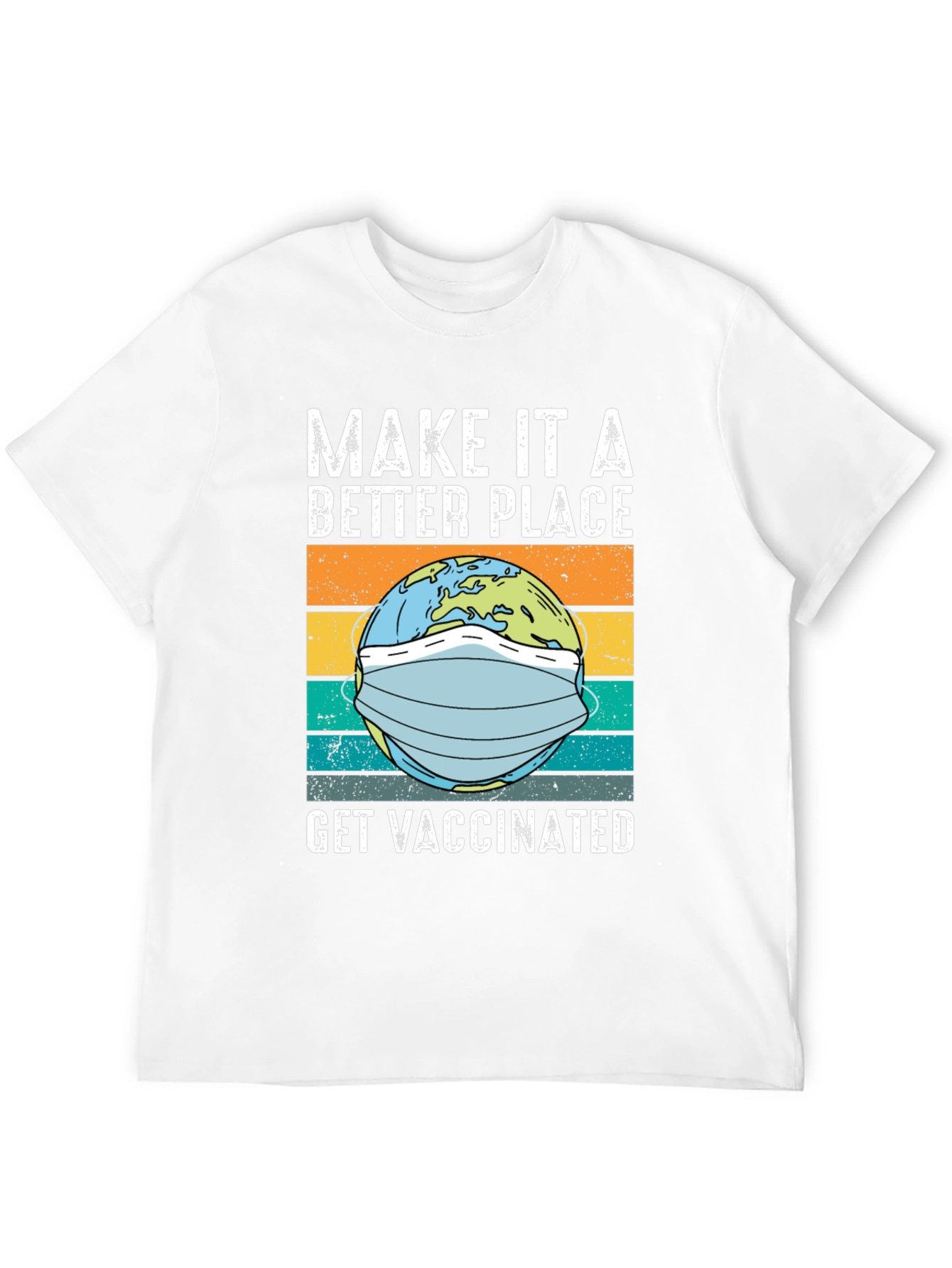 Make It a Better Place T-Shirt
