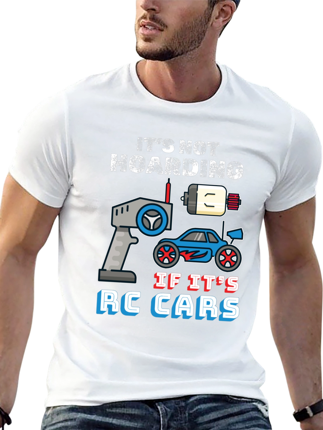 Its Not Hoarding RC Cars T-Shirt