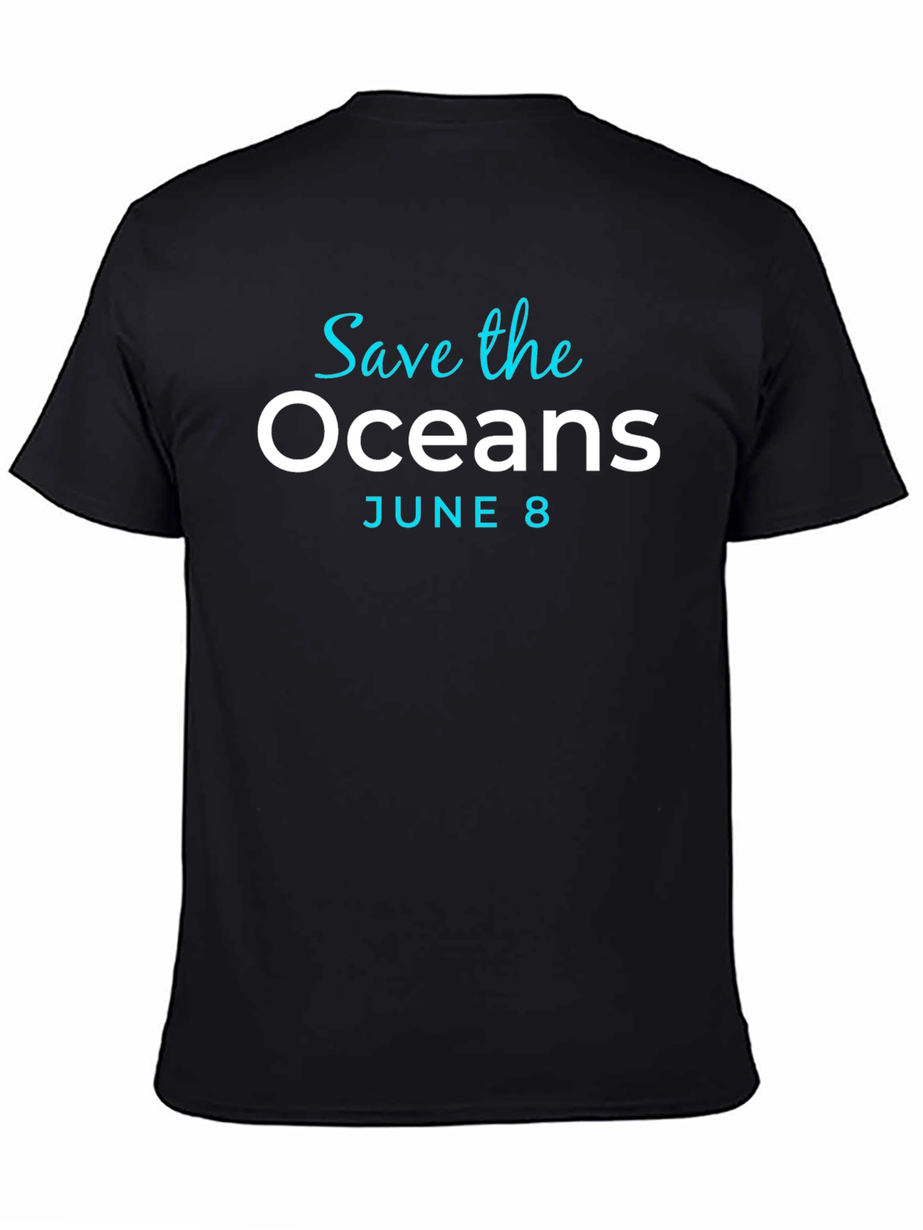 Save the Oceans T-Shirt - June 8th
