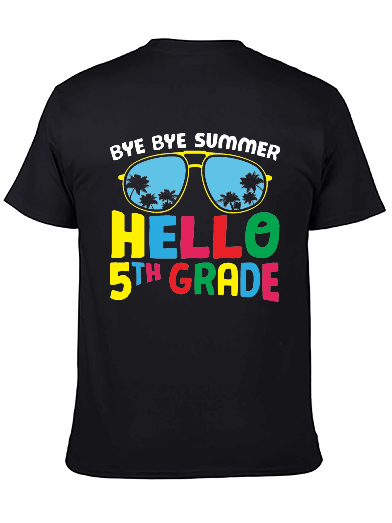 Bye Bye Summer Hello 5th Grade T-Shirt